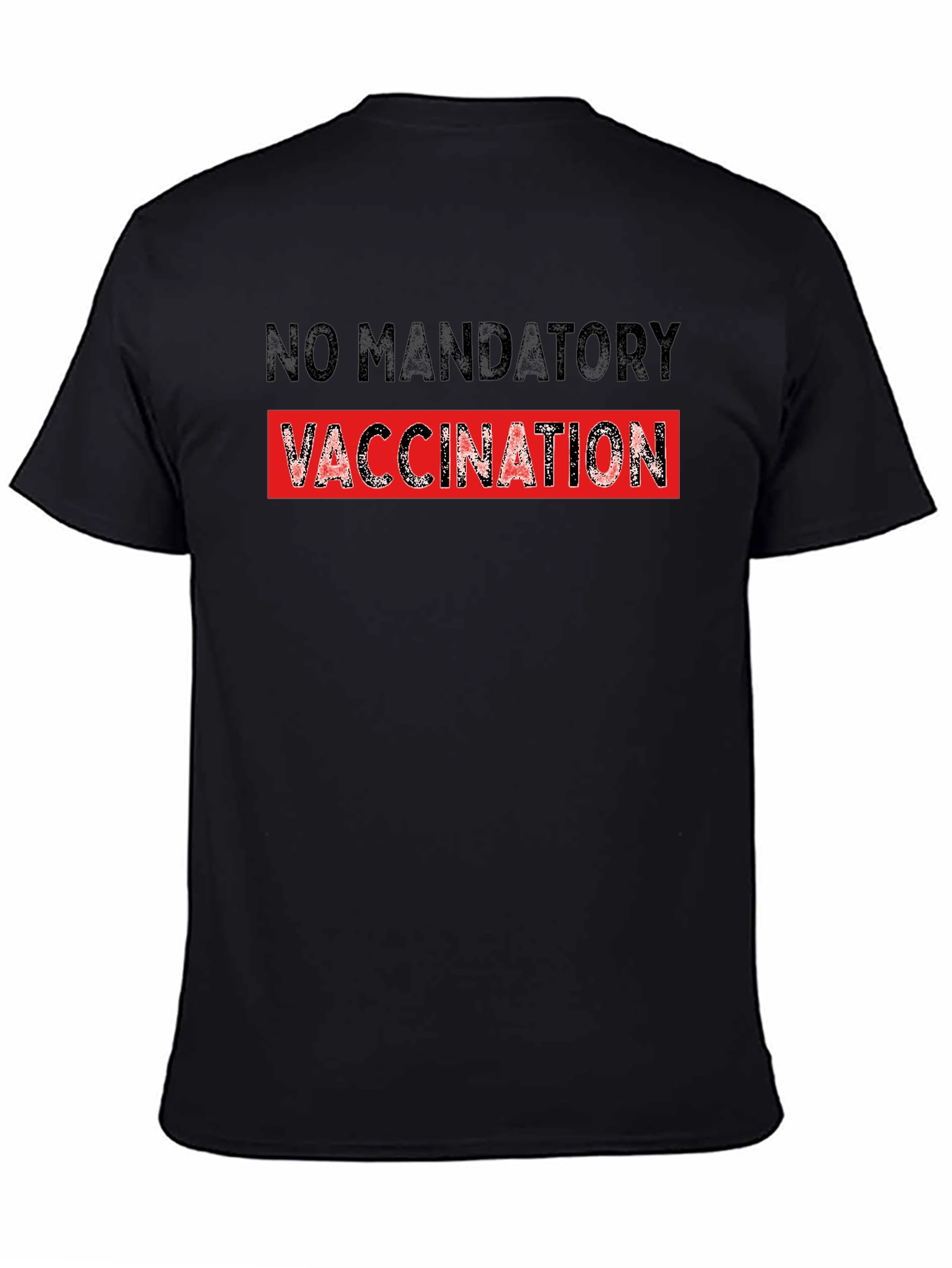 No Mandatory Vaccination T-Shirt
