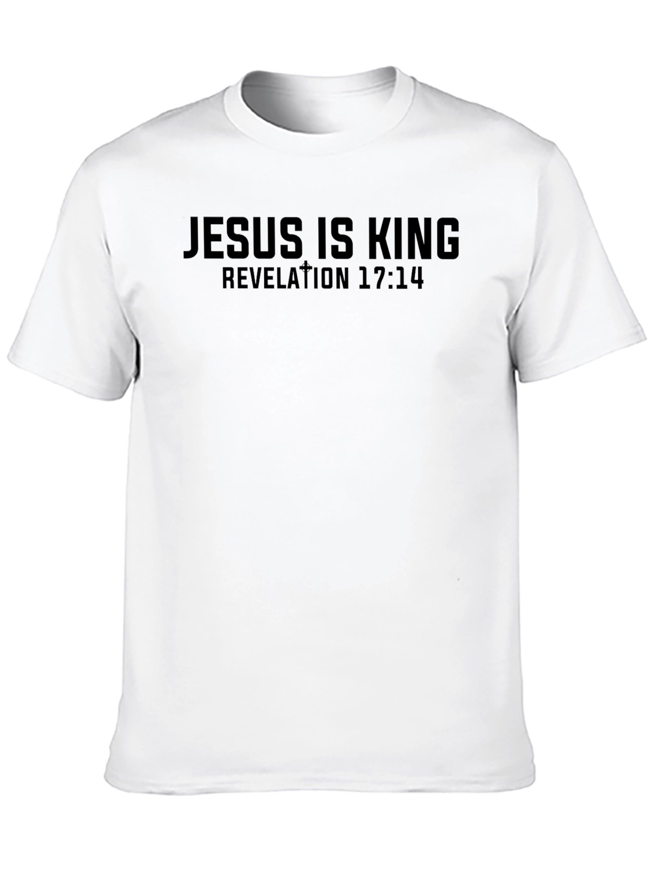 Jesus Is King Revelation 17:14 T-Shirt