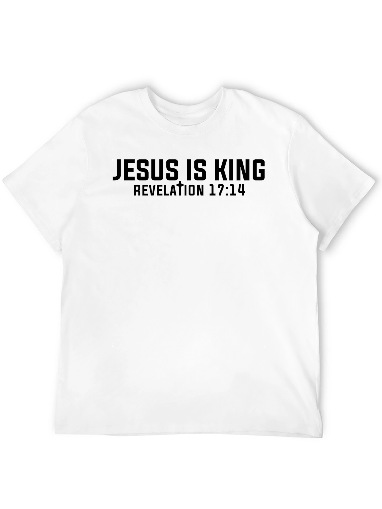 Jesus Is King Revelation 17:14 T-Shirt