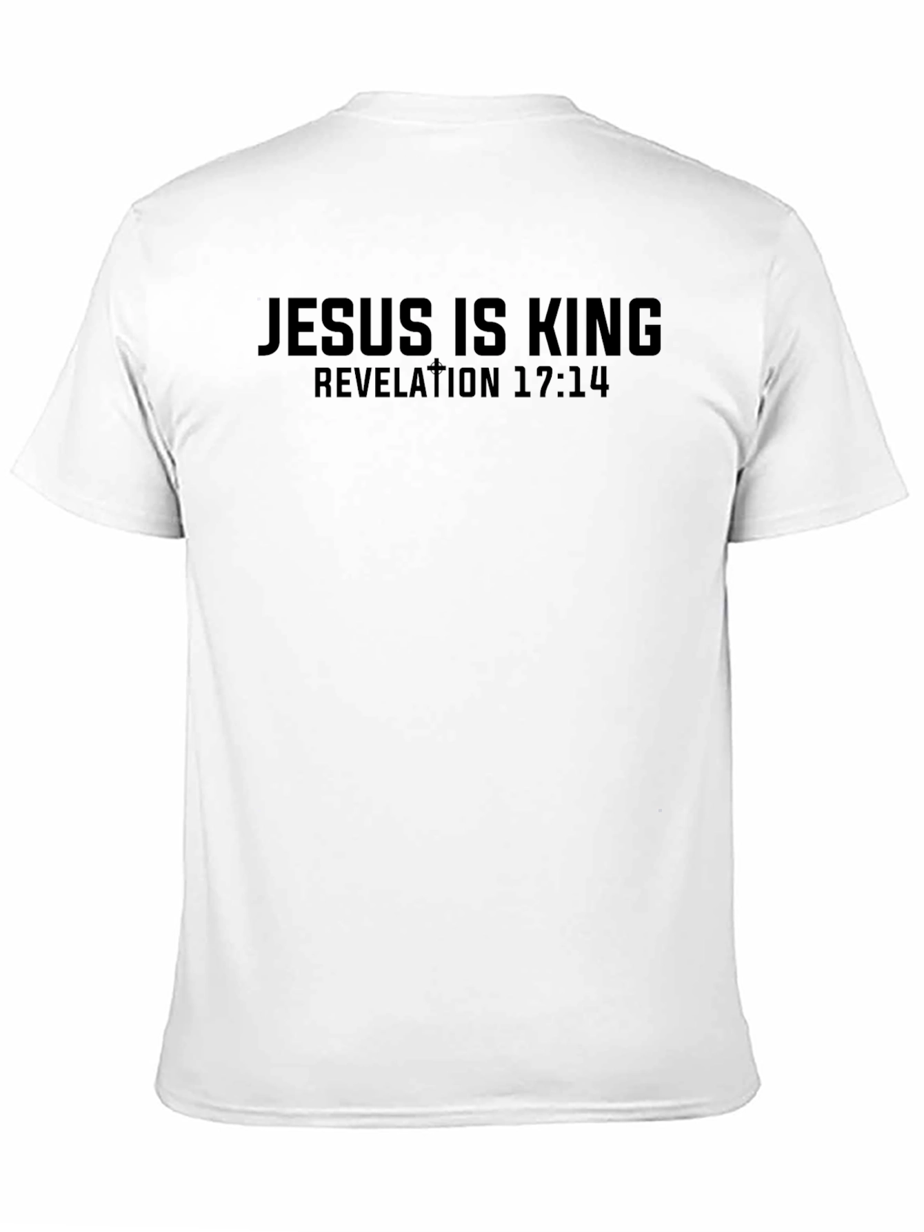Jesus Is King Revelation 17:14 T-Shirt