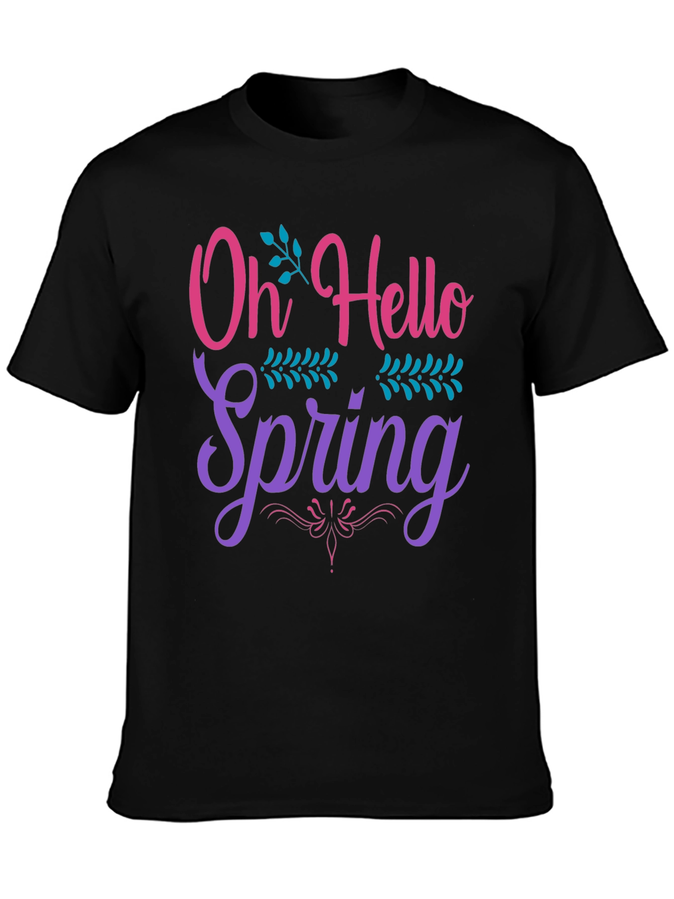 Oh Hello Spring T-Shirt Black Cotton Tee