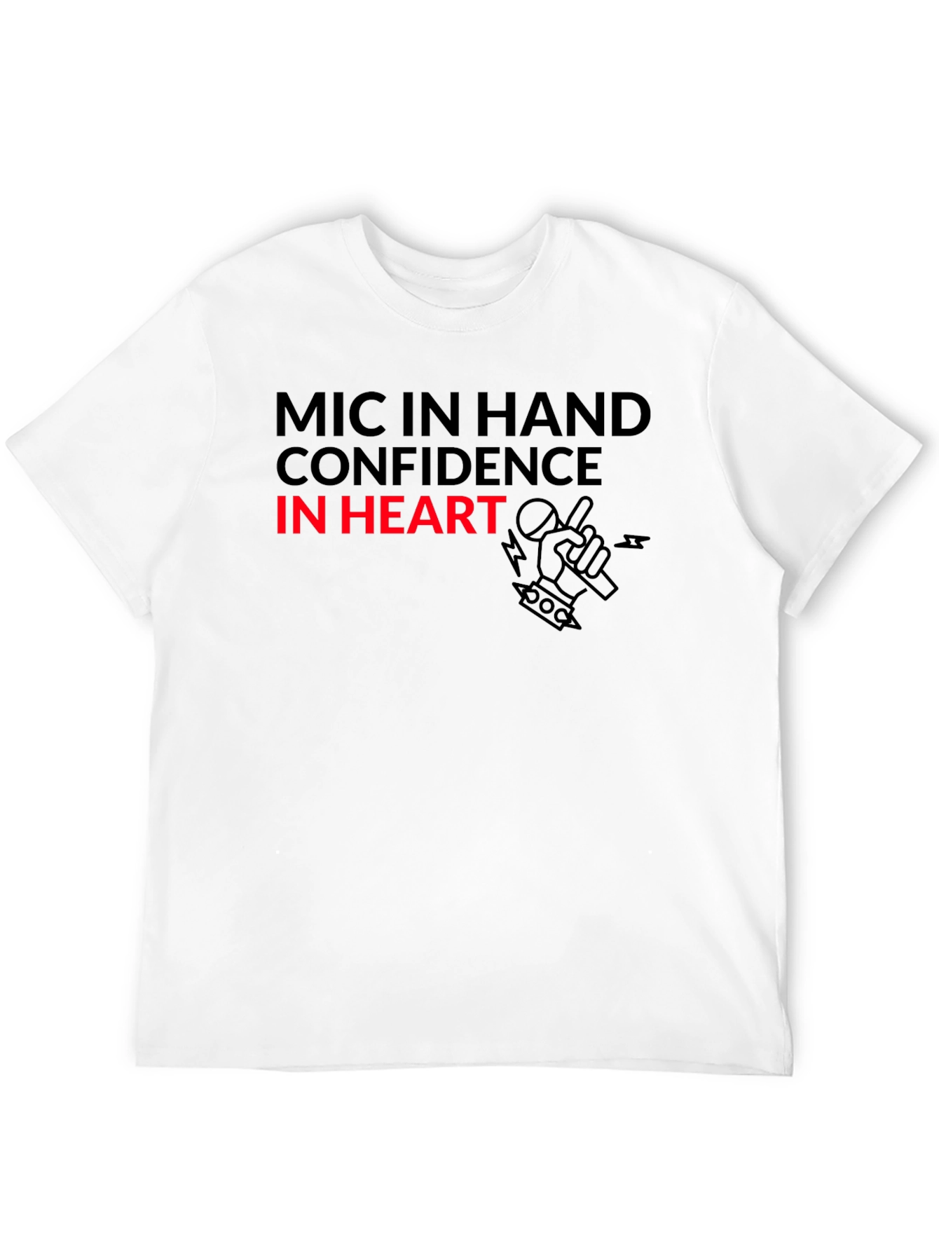 Mic in Hand Confidence in Heart Black T-Shirt