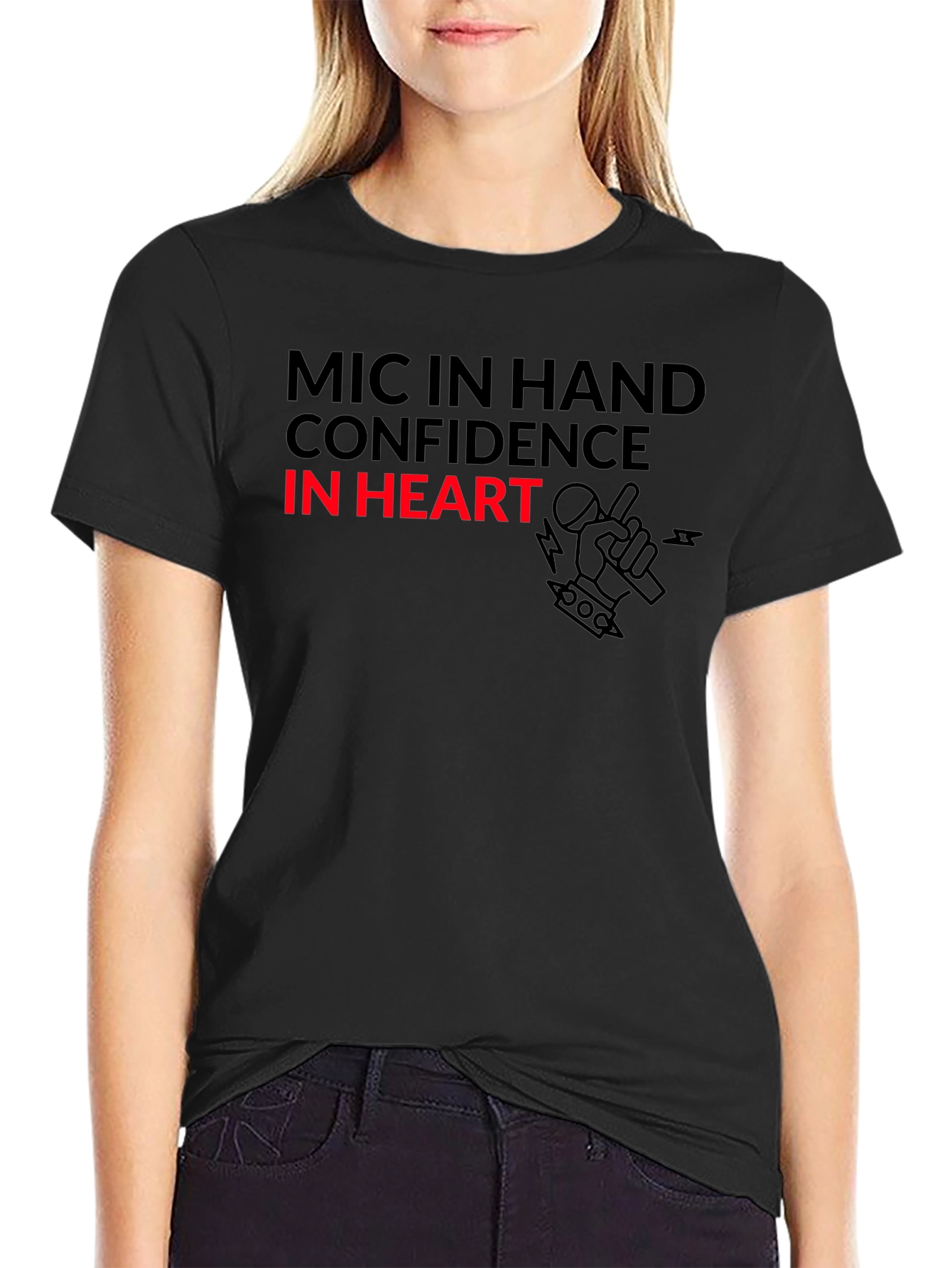 Mic in Hand Confidence in Heart Black T-Shirt