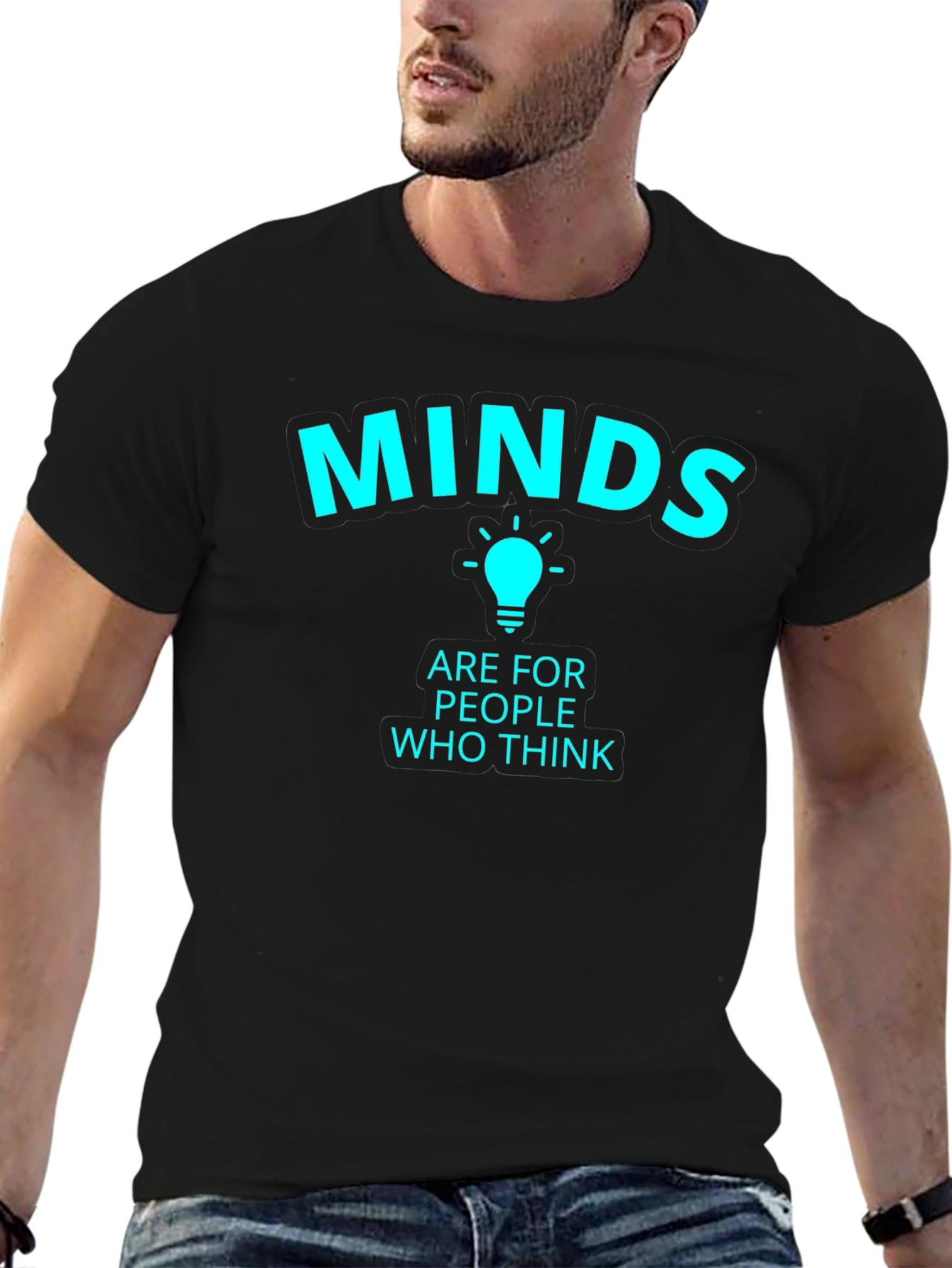Minds Are For People Who Think Black T-Shirt