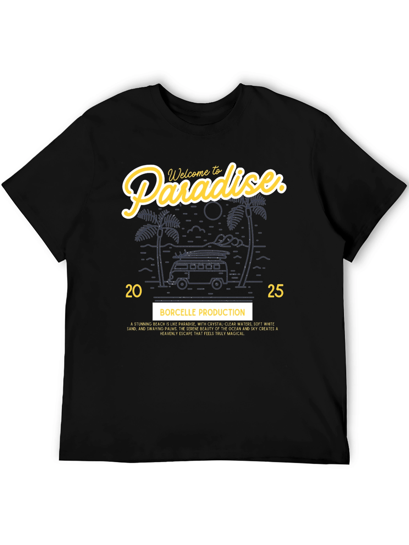 Welcome to Paradise Graphic T-Shirt