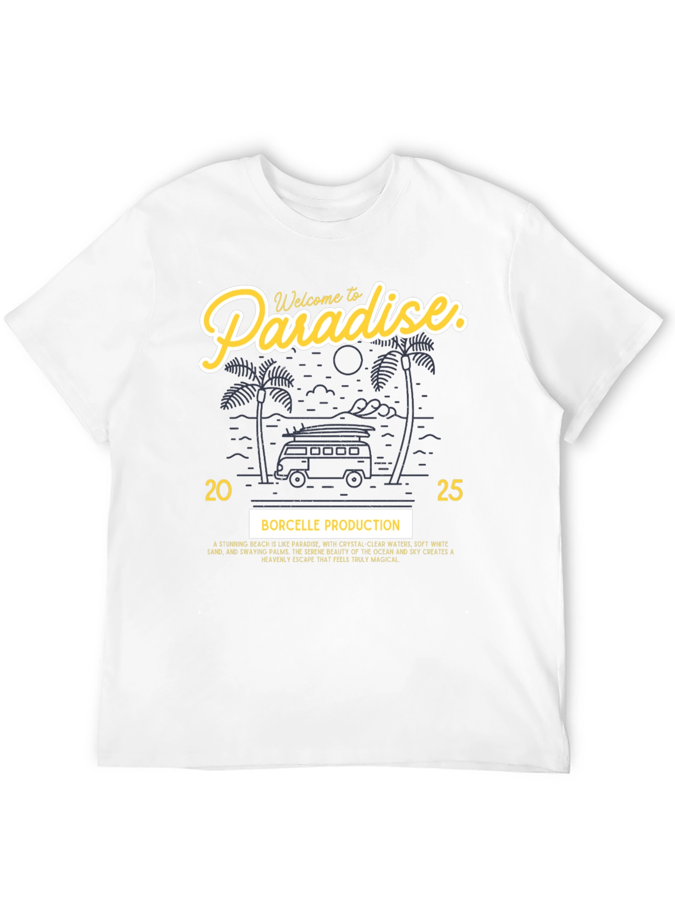 Welcome to Paradise Graphic T-Shirt