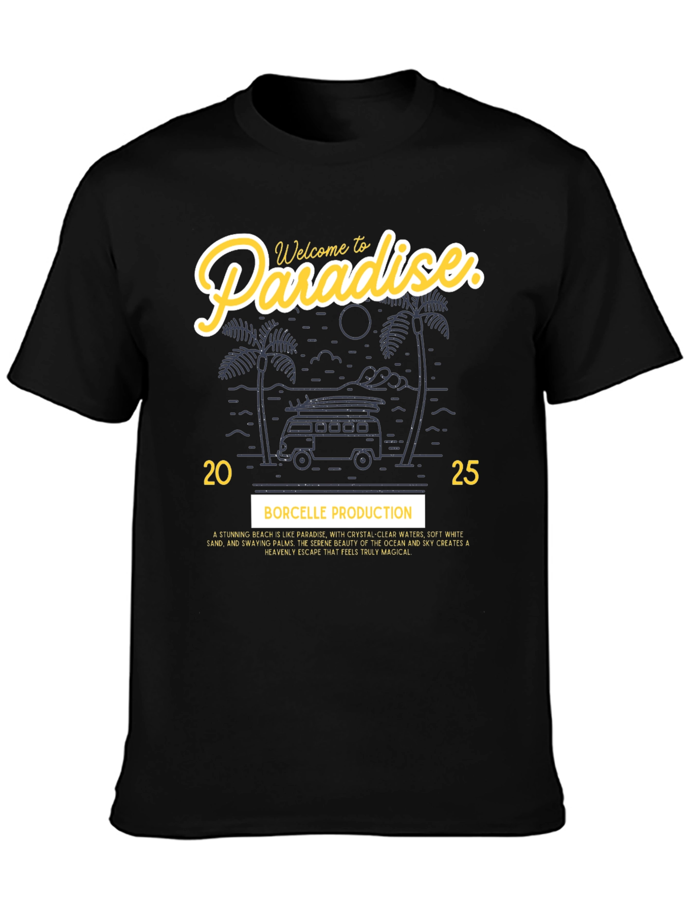 Welcome to Paradise Graphic T-Shirt