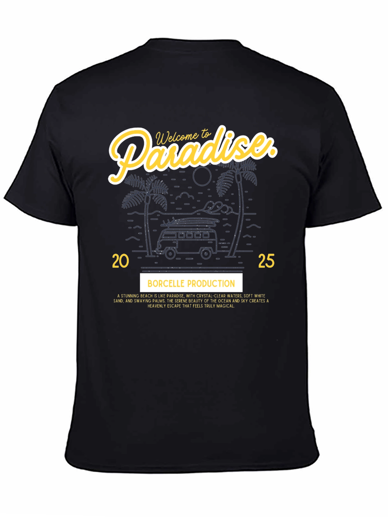 Welcome to Paradise Graphic T-Shirt
