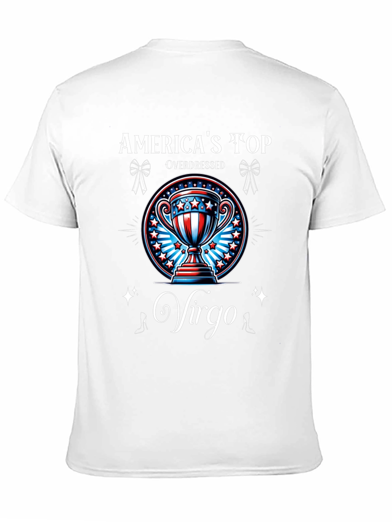 Americas Top Virgo Overdressed T-Shirt