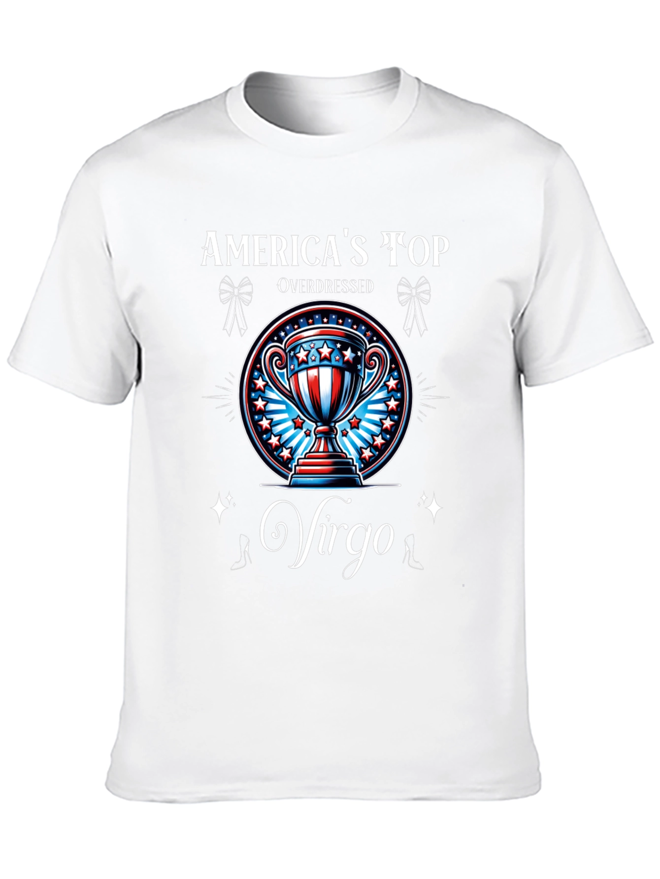 Americas Top Virgo Overdressed T-Shirt