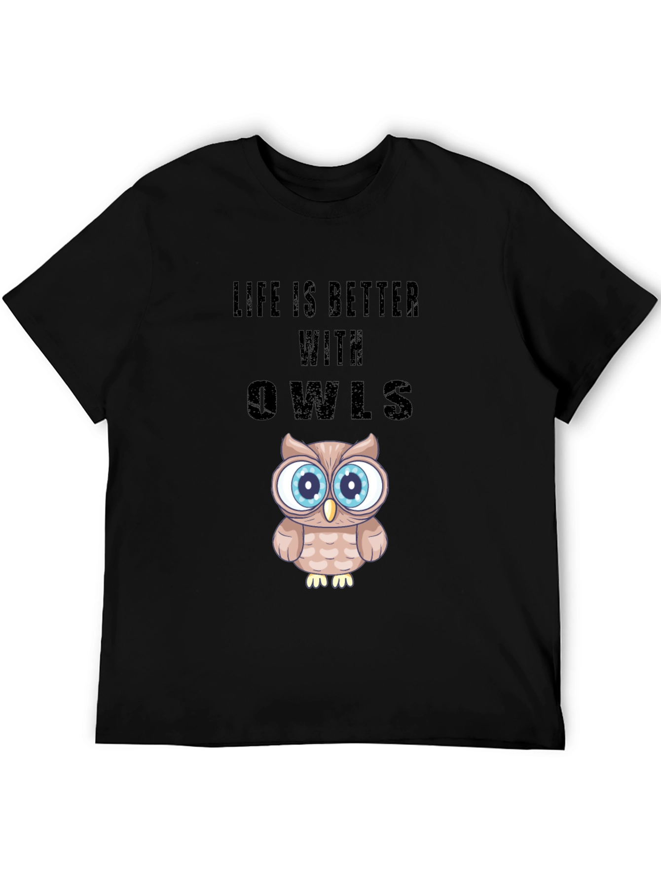 Life is Better With Owls Graphic T-Shirt
