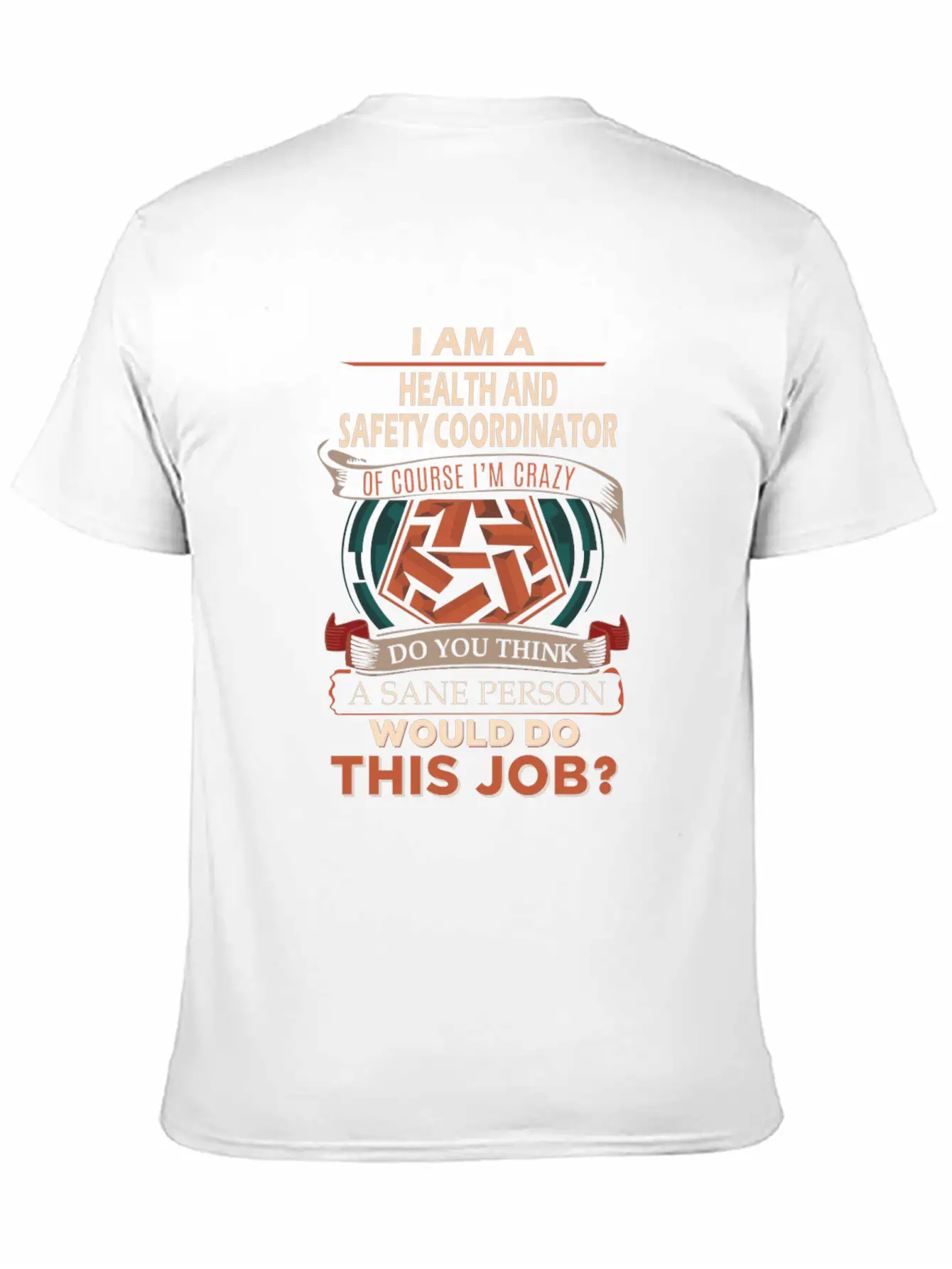 Health And Safety Coordinator T Shirt - Sane Perso Unisex Casual T-Shirt – Clean Design For Daily Comfort