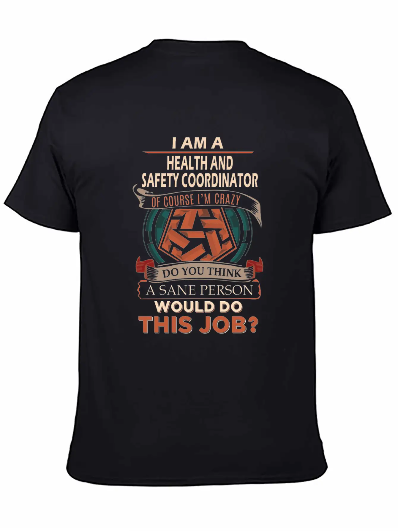 Health And Safety Coordinator T Shirt - Sane Perso Unisex Casual T-Shirt – Clean Design For Daily Comfort