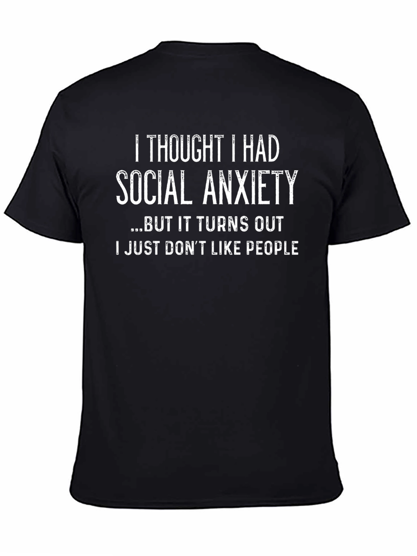 Social Anxiety Funny T-Shirt