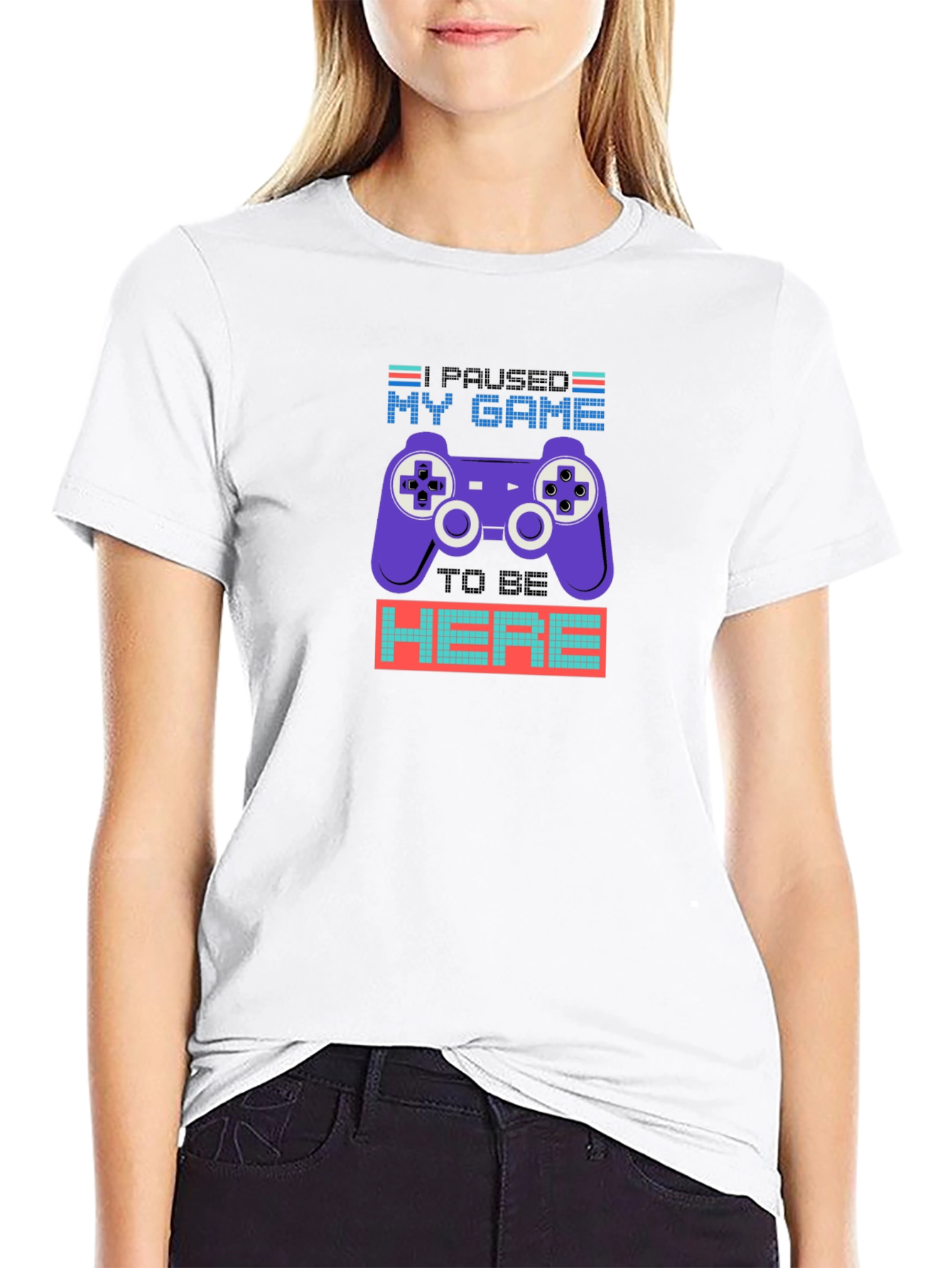 Paused My Game to Be Here T-Shirt