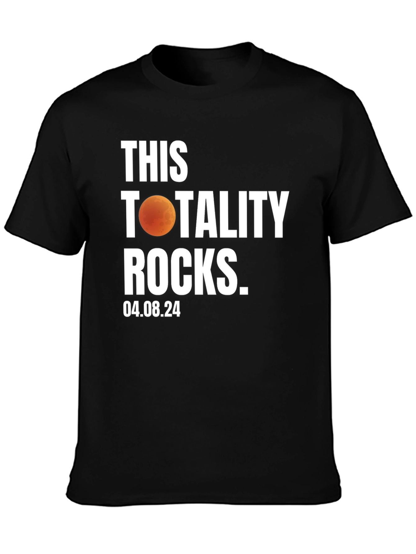 Totality Rocks T-Shirt - Eclipse 2024