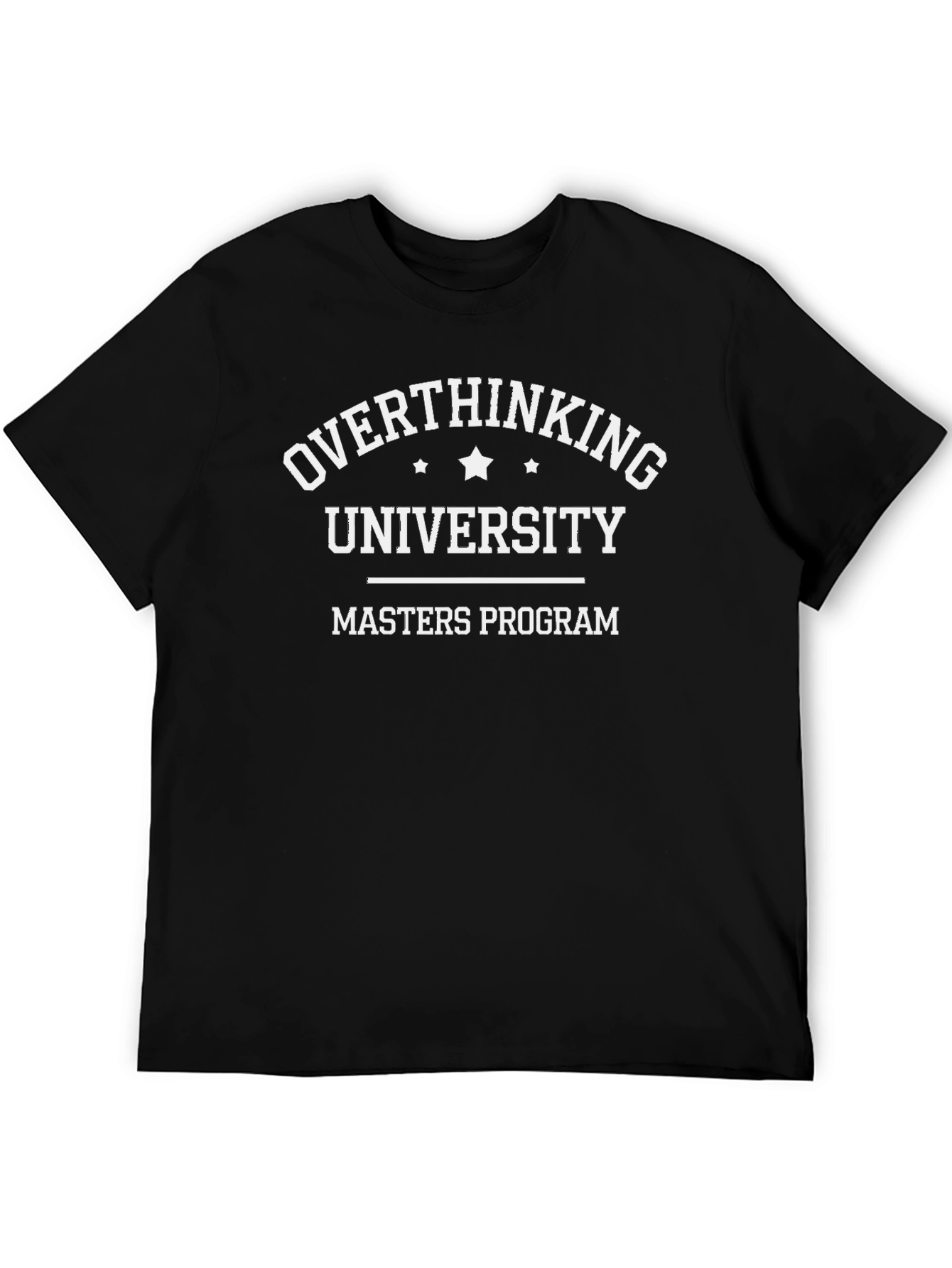 Overthinking University Masters Program T-Shirt