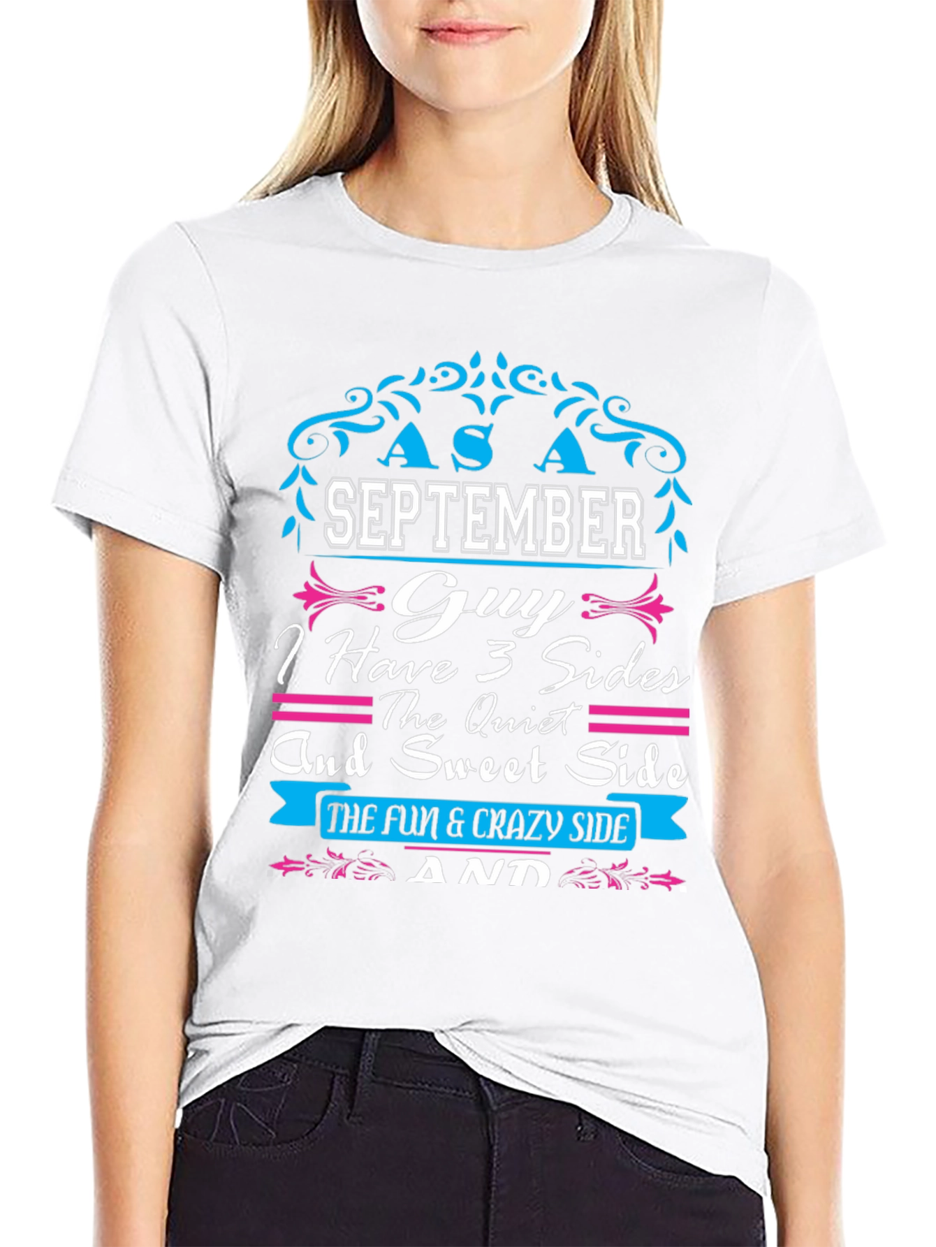 September Guy T-Shirt: 3 Sides - Quiet Sweet Crazy