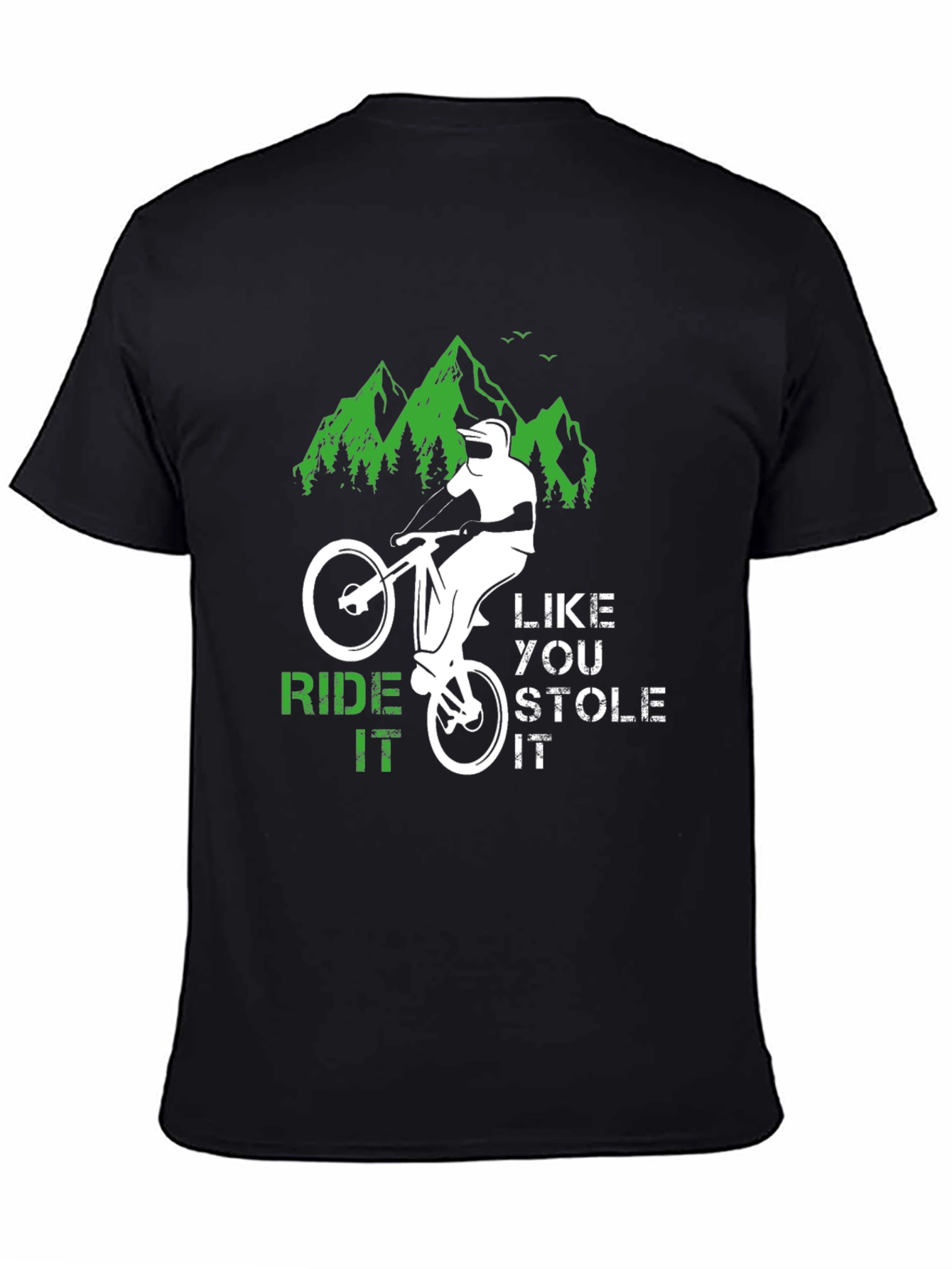 Ride It Like You Stole It Biker T-Shirt