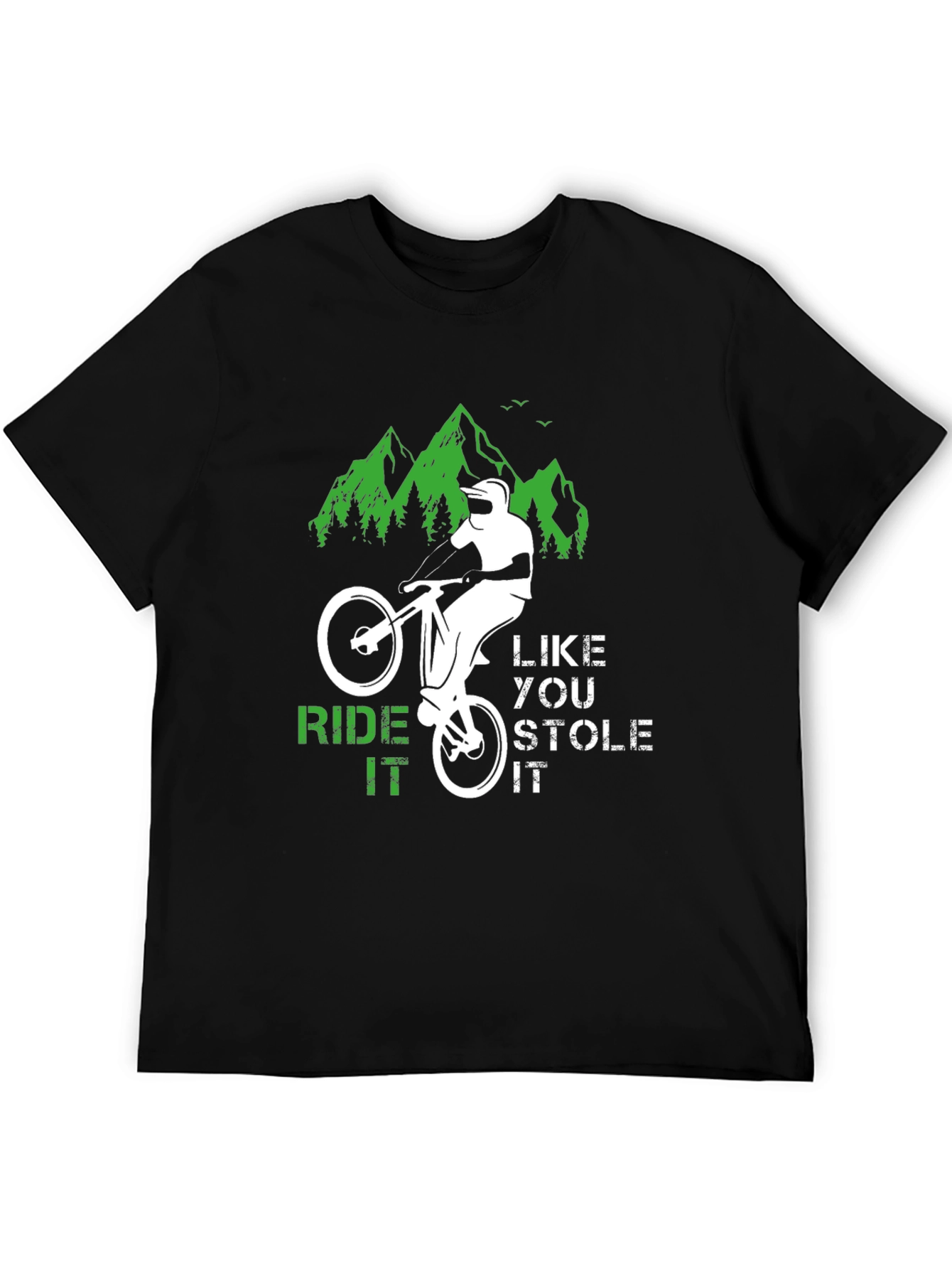 Ride It Like You Stole It Biker T-Shirt