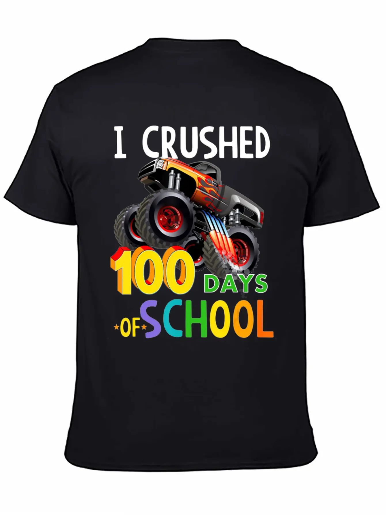 I Crushed 100 Days Of School Monster Truck Unisex Casual T-Shirt – Clean Design For Daily Comfort