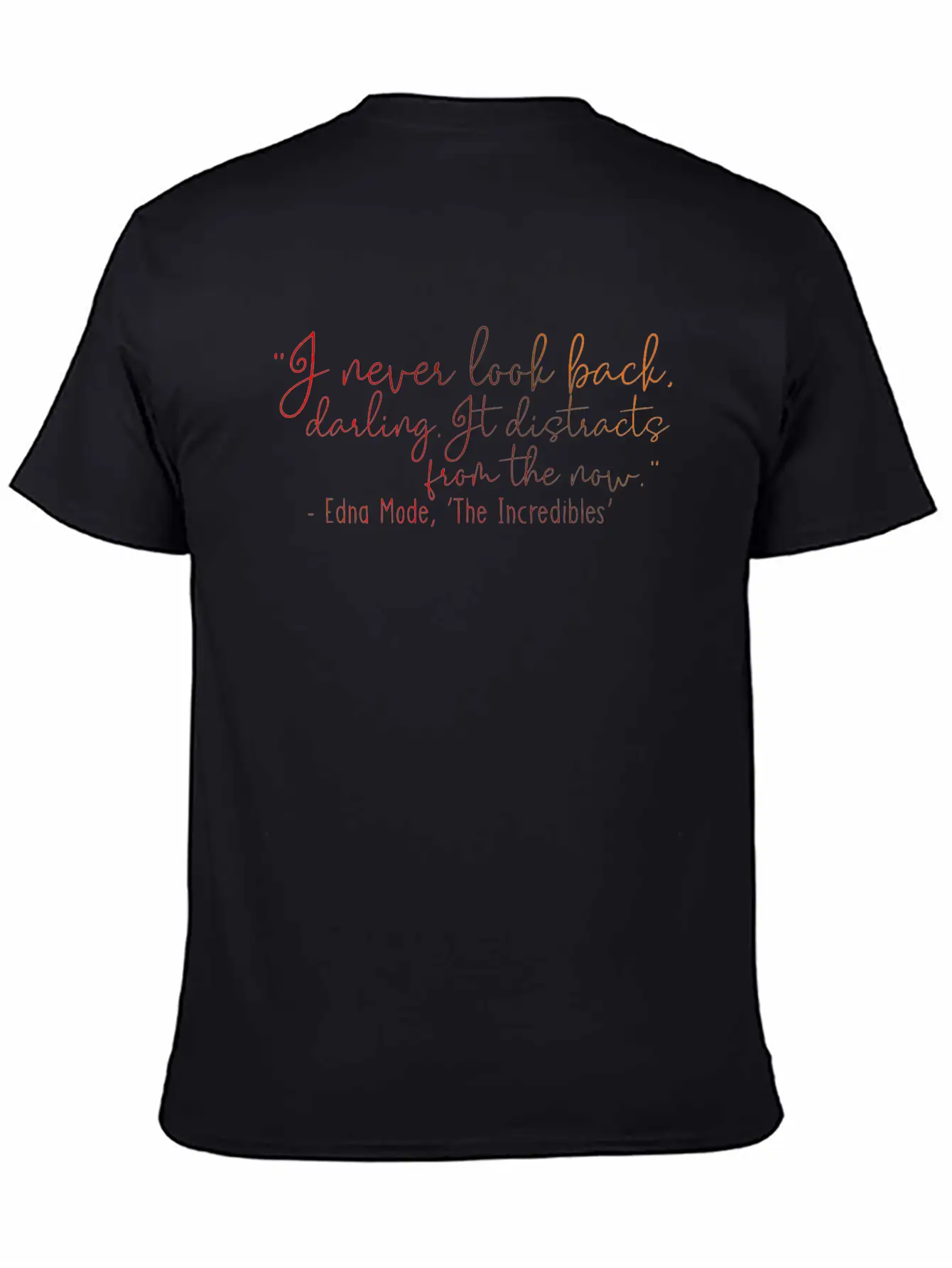 I Never Look Back - Darling Lyrics Writing Unisex Casual T-Shirt – Clean Design For Daily Comfort