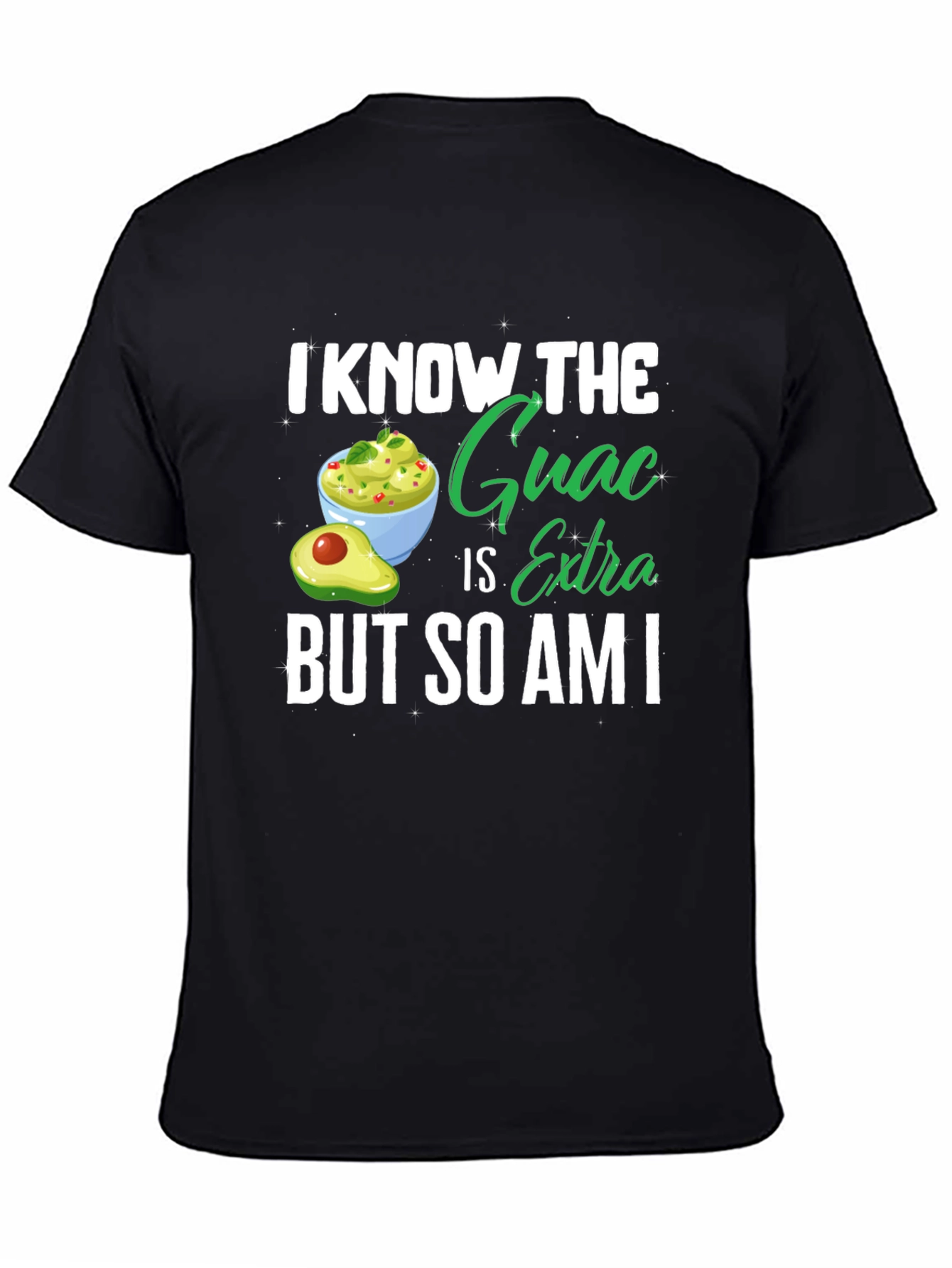 Guac Is Extra Tee - Avocado Lovers Shirt