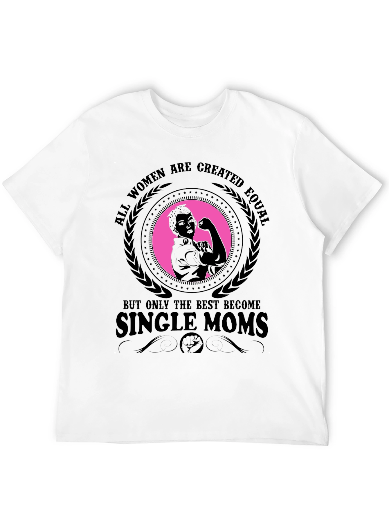 Empowered Single Mom T-Shirt - Strong Woman Graphic Tee