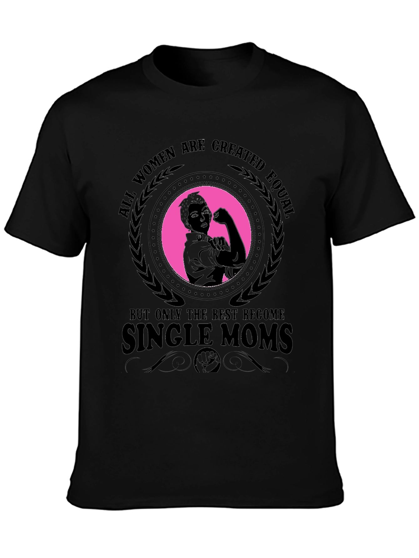 Empowered Single Mom T-Shirt - Strong Woman Graphic Tee