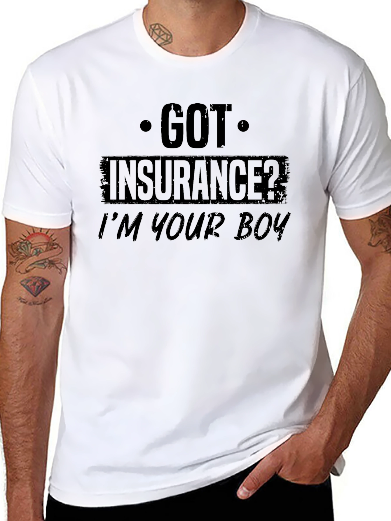 Got Insurance? Graphic T-Shirt