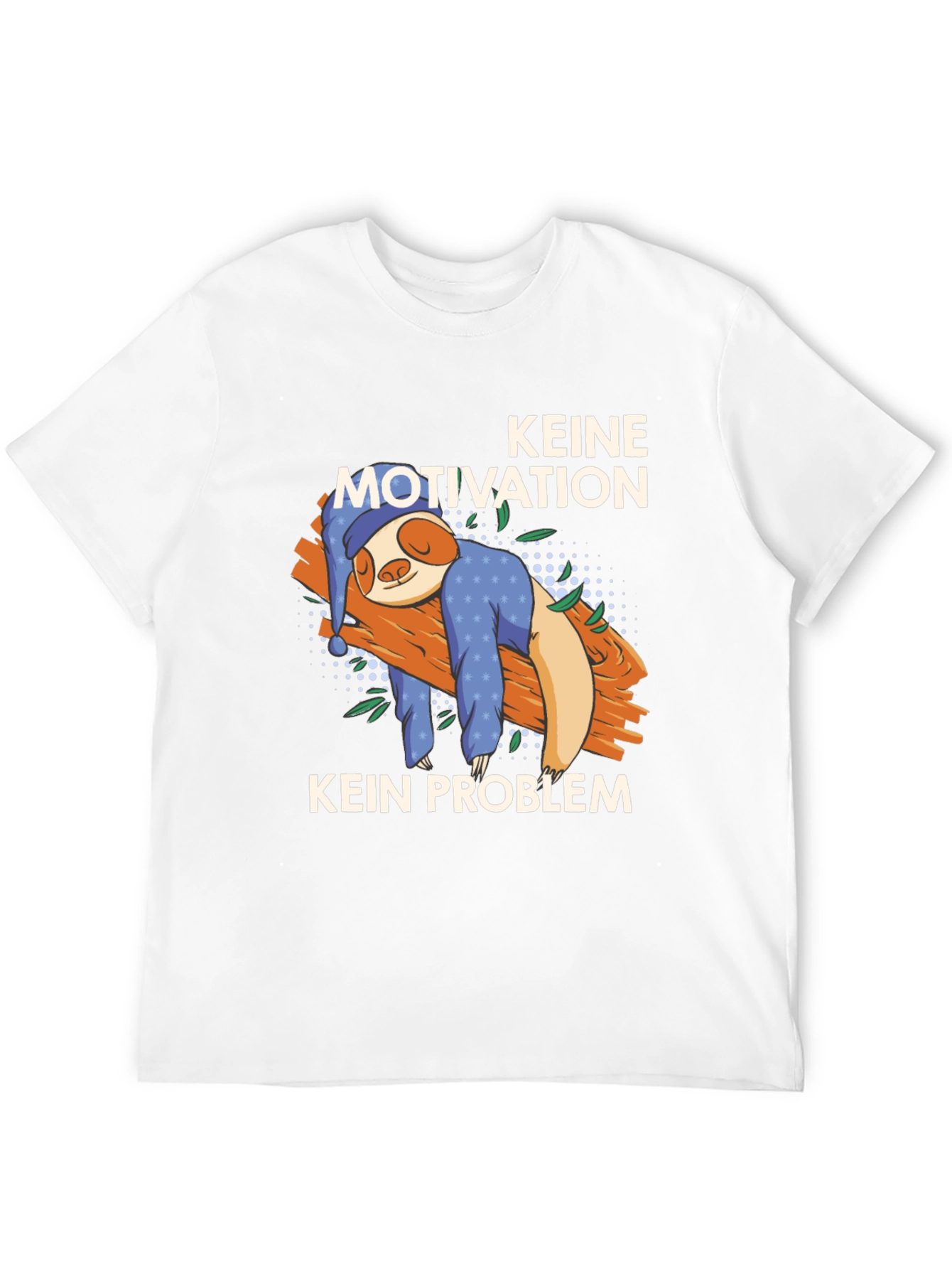No Motivation No Problem Sloth T-Shirt