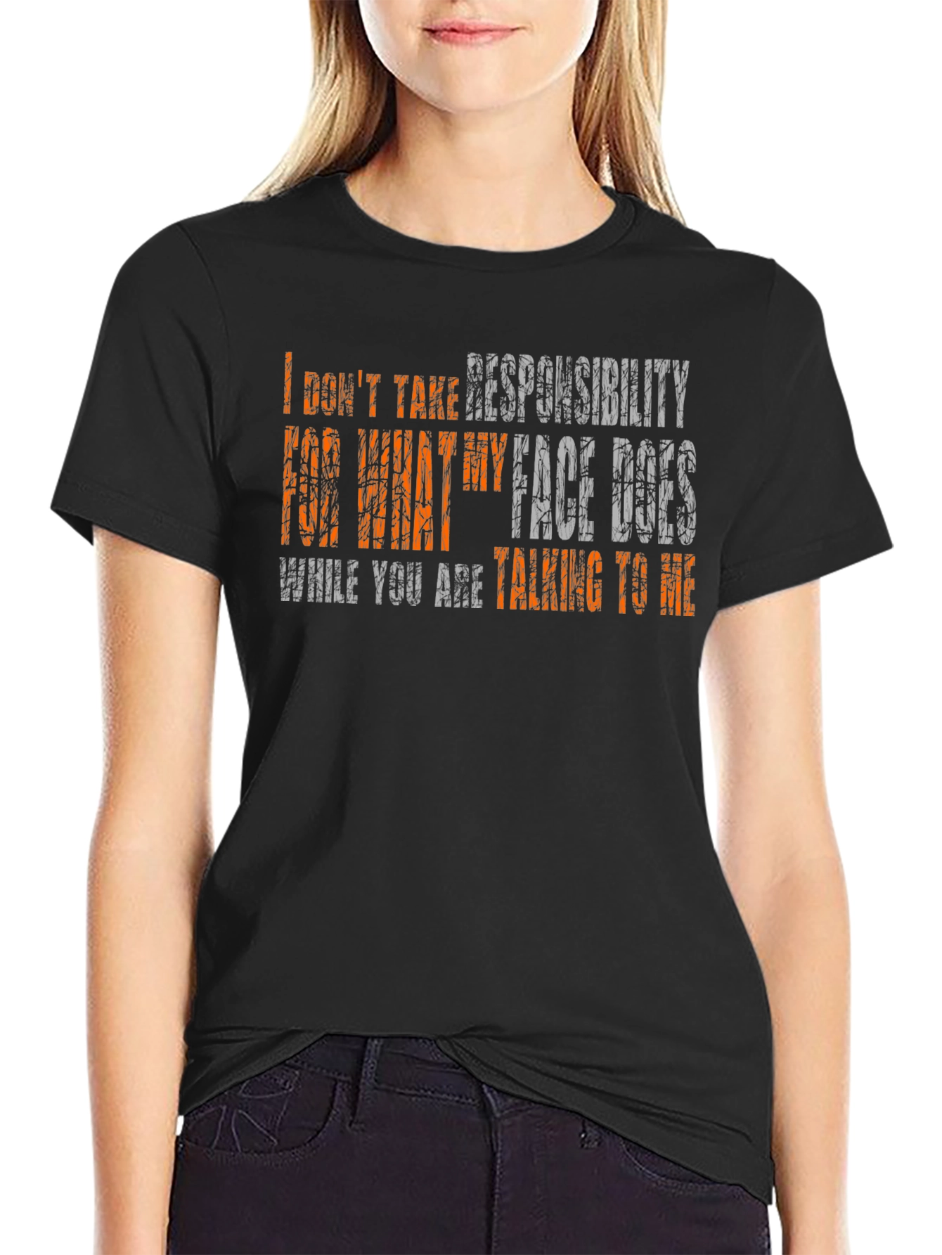 I Dont Take Responsibility Funny Graphic Tee
