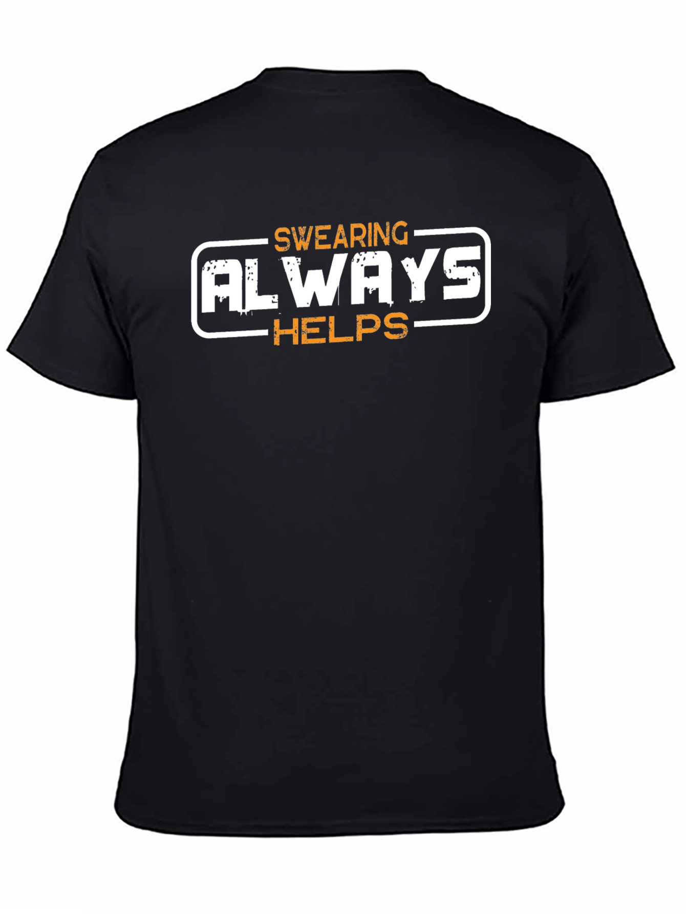 Swearing Always Helps Graphic Tee - Black