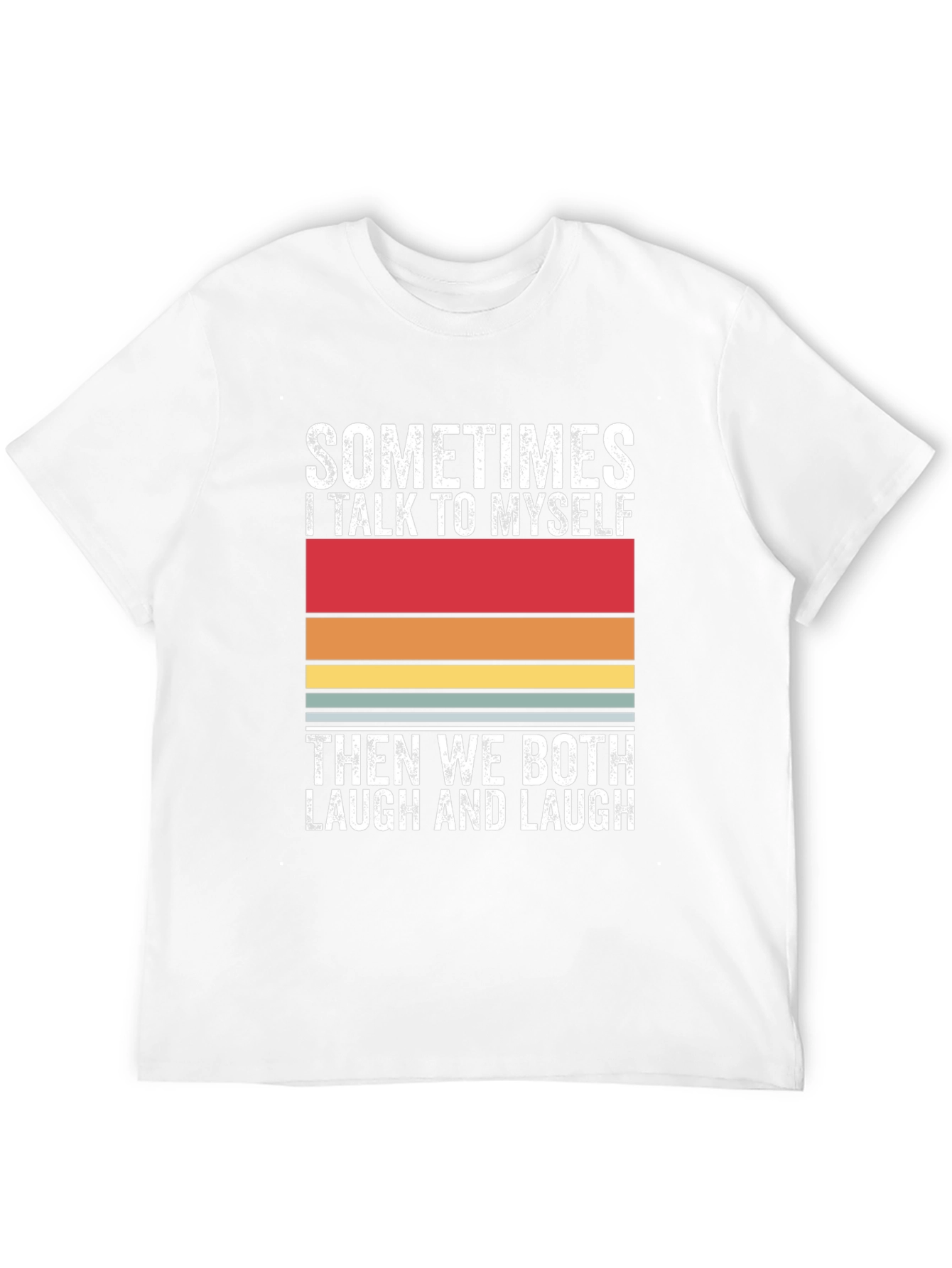 Funny Sometimes I Talk to Myself T-Shirt