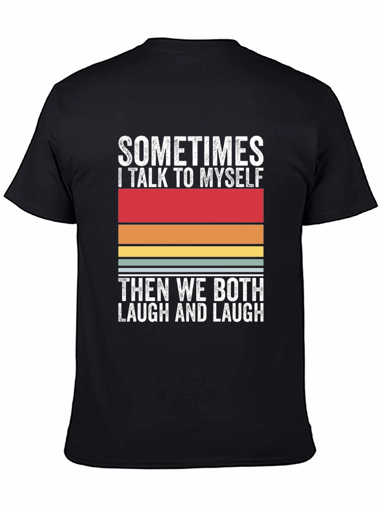 Funny Sometimes I Talk to Myself T-Shirt