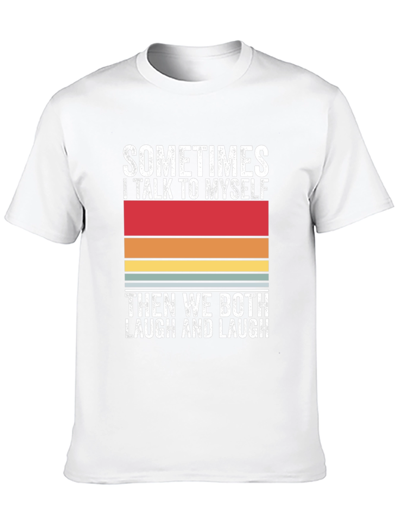 Funny Sometimes I Talk to Myself T-Shirt