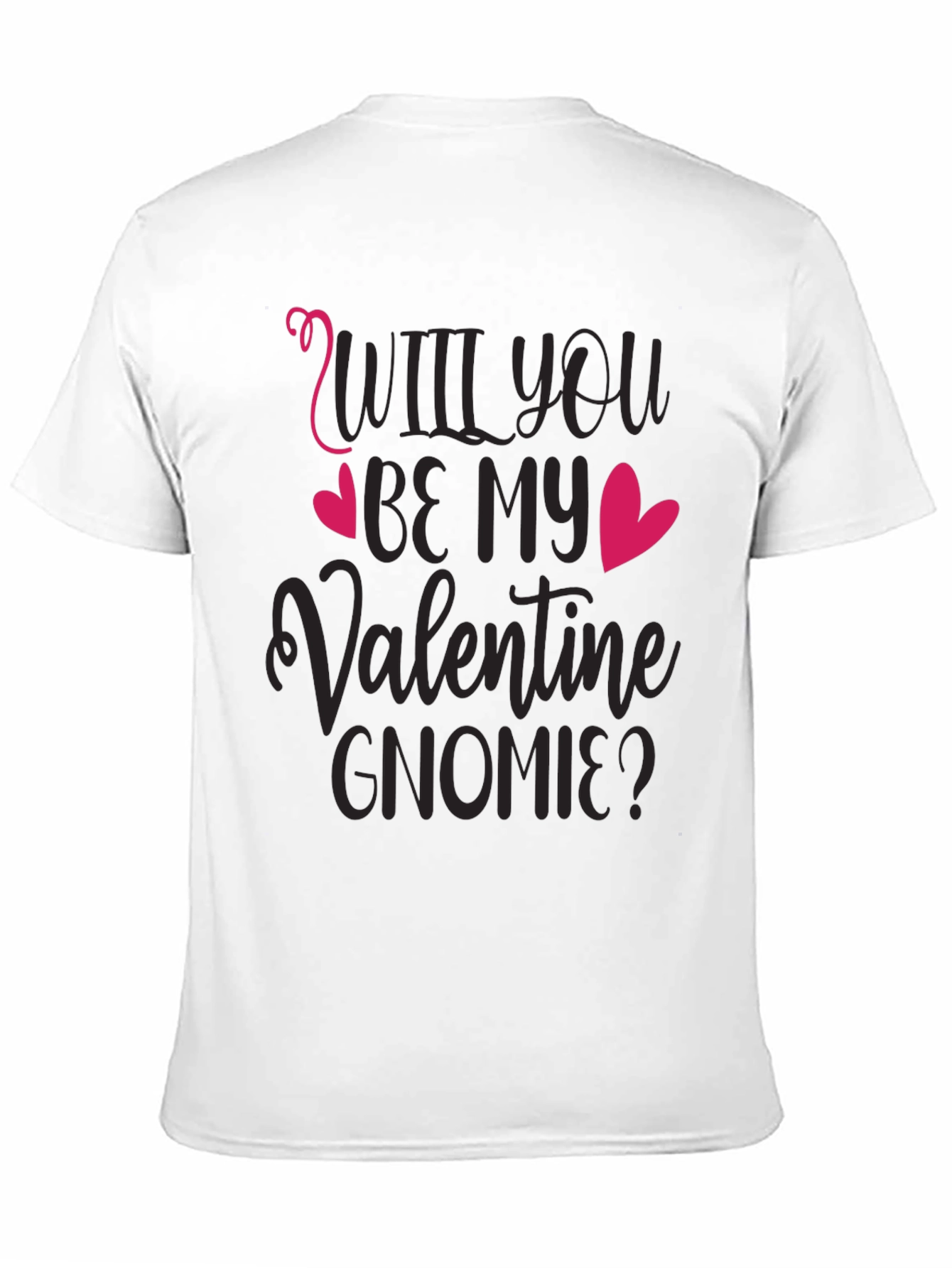 Will You Be My Valentine Gnomie Black T-Shirt