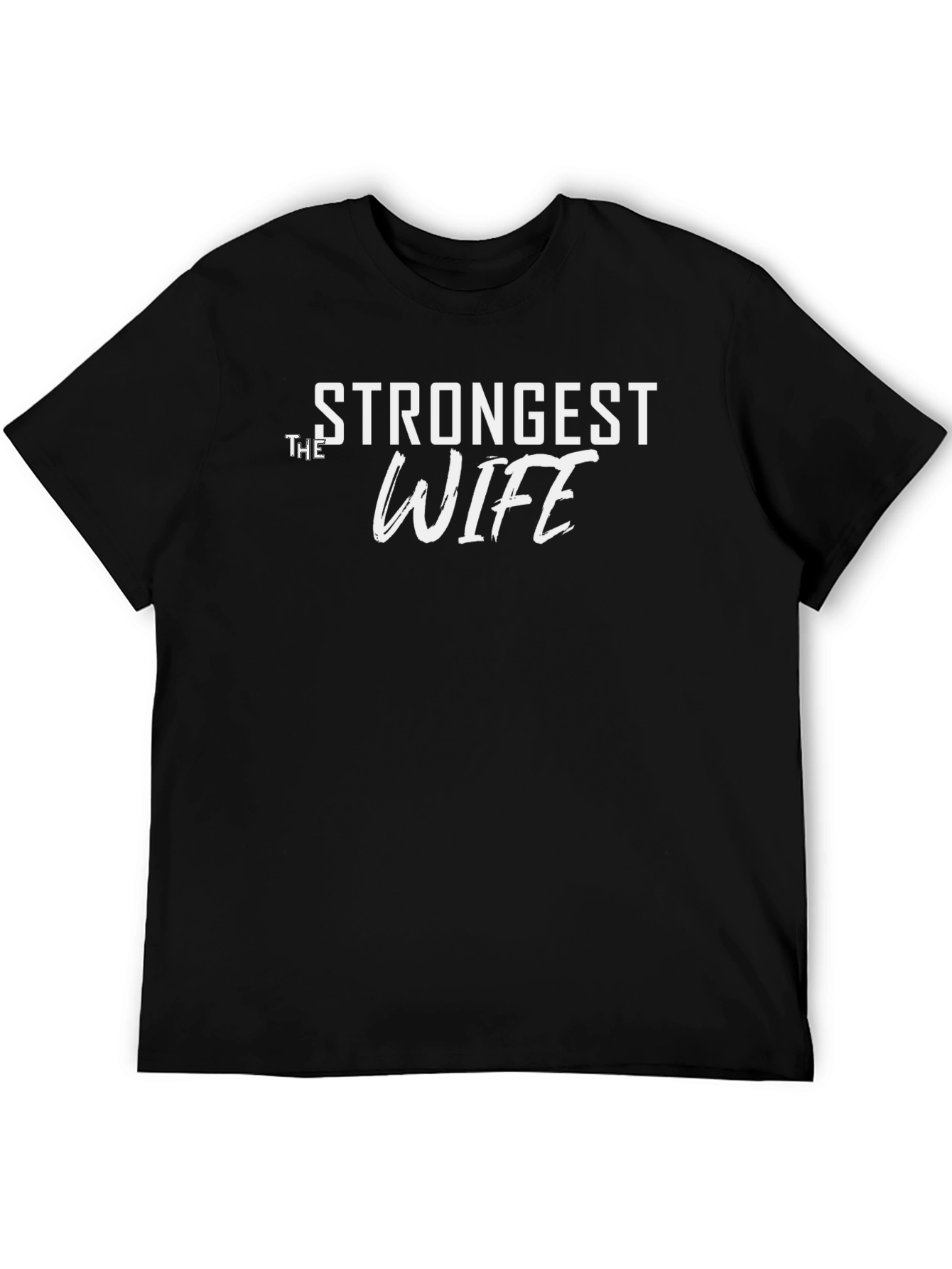 Strongest Wife Graphic T-Shirt