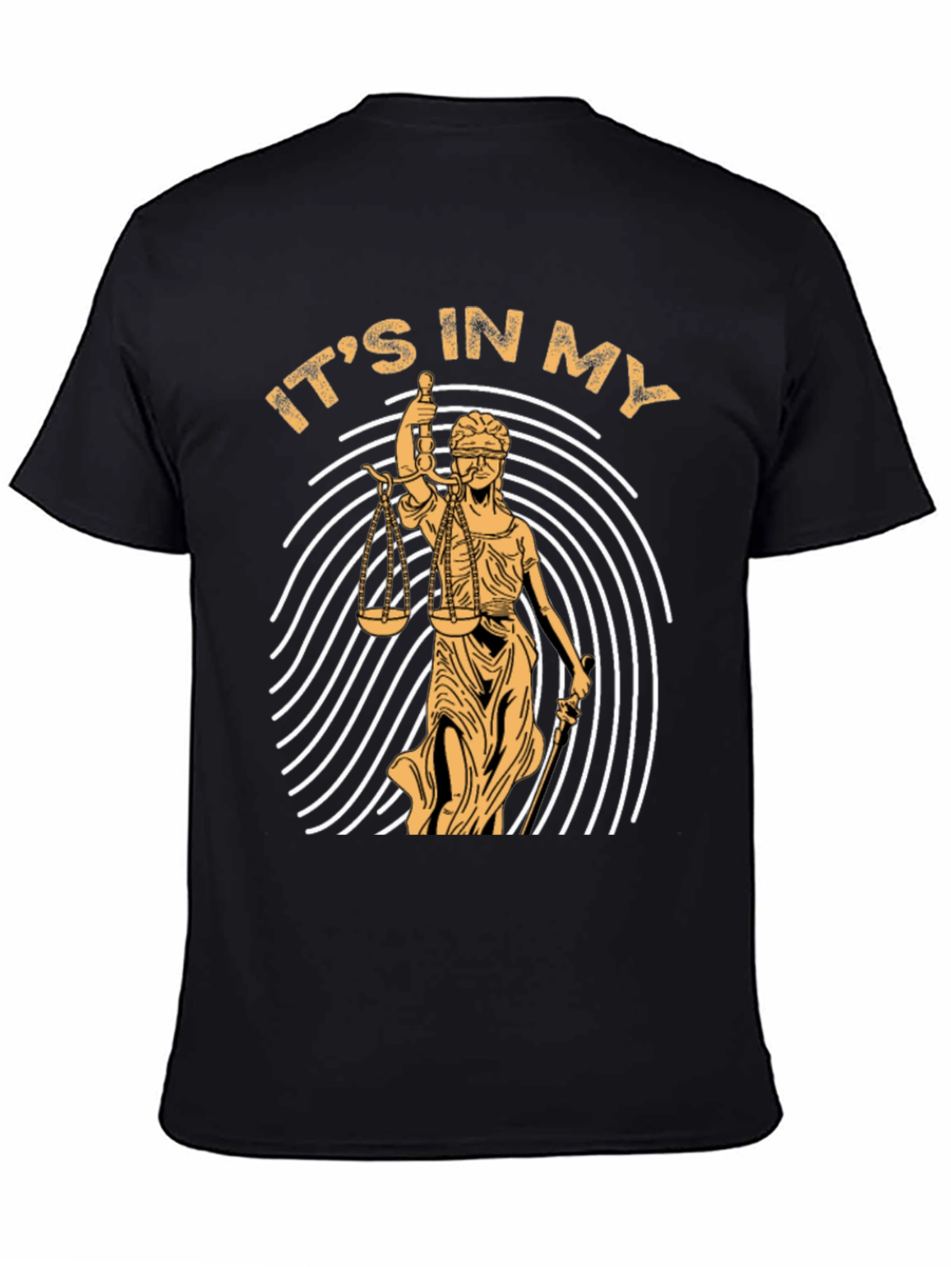 Lawyer T-Shirt - Its In My