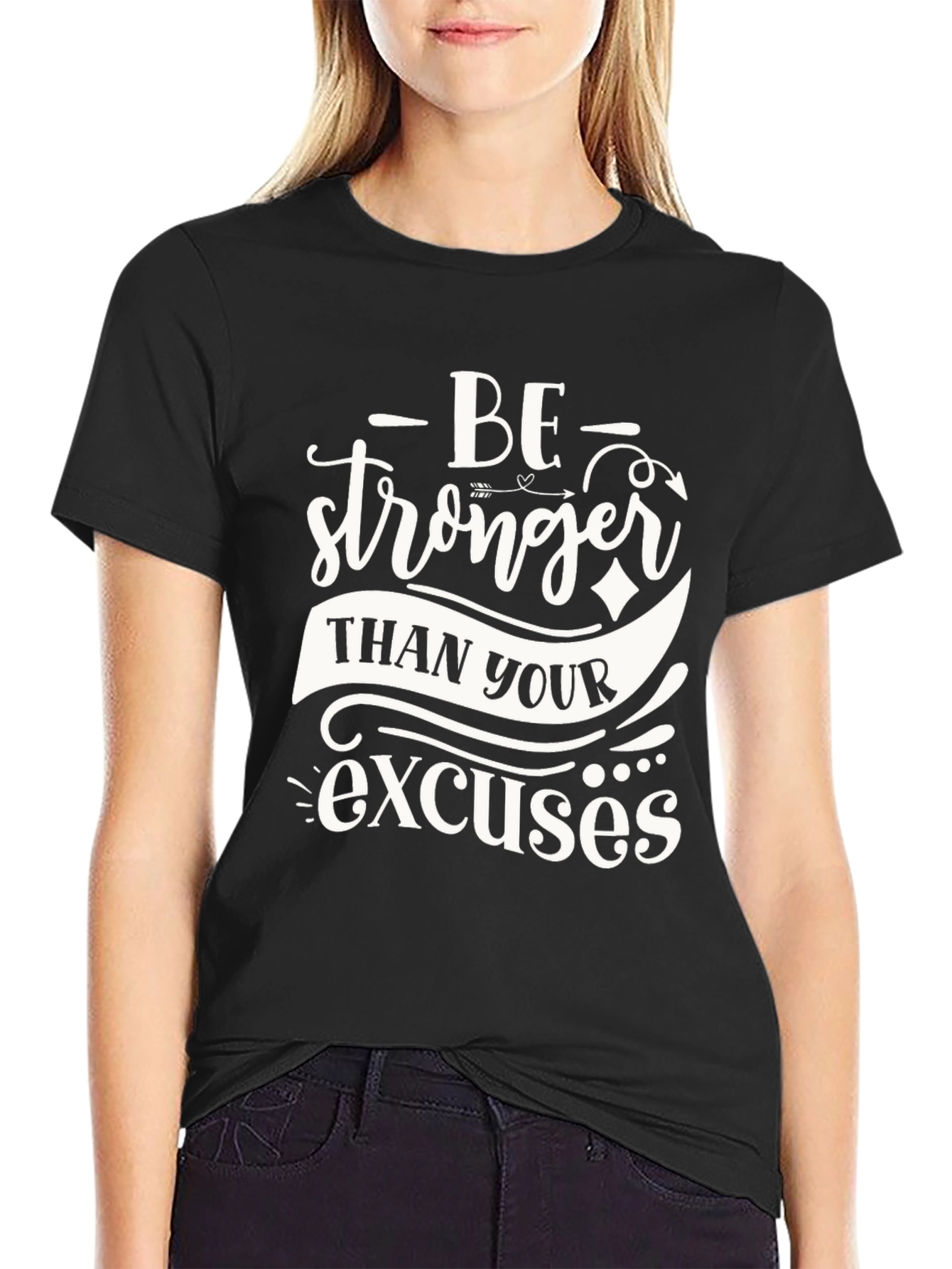 Be Stronger Motivational Graphic Tee
