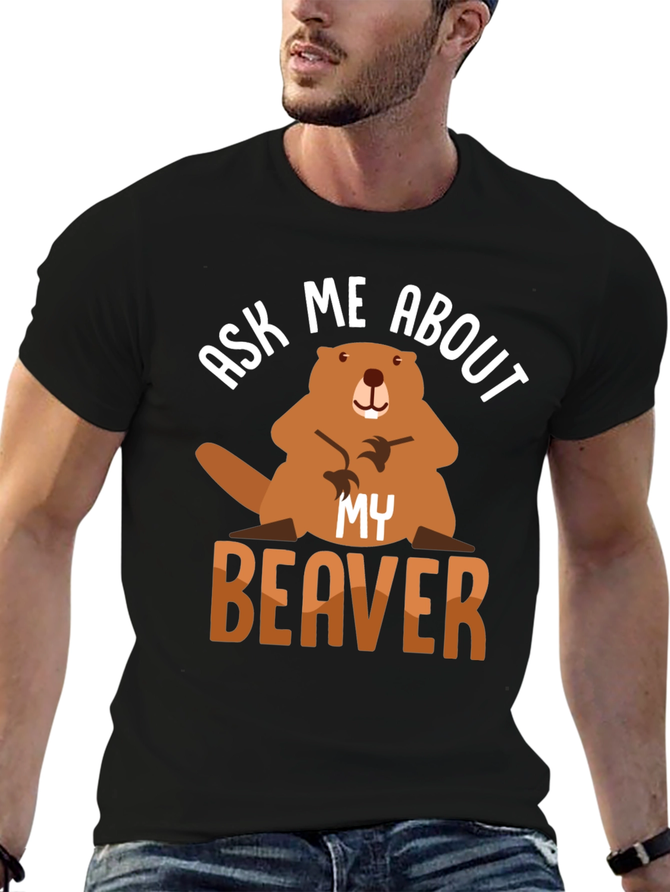 Ask Me About My Beaver T-Shirt Funny Animal Tee