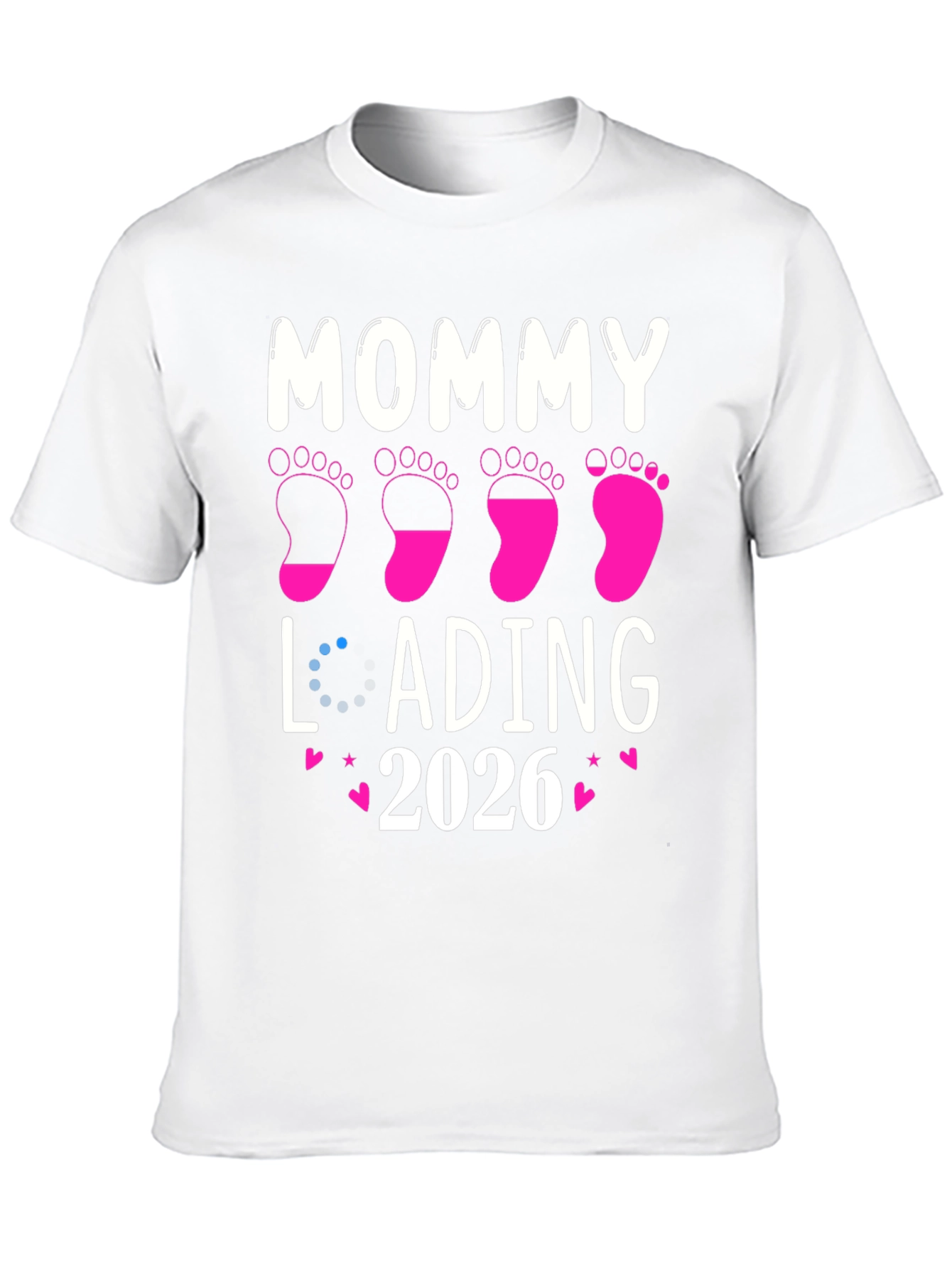 Mommy Loading 2026 T-Shirt