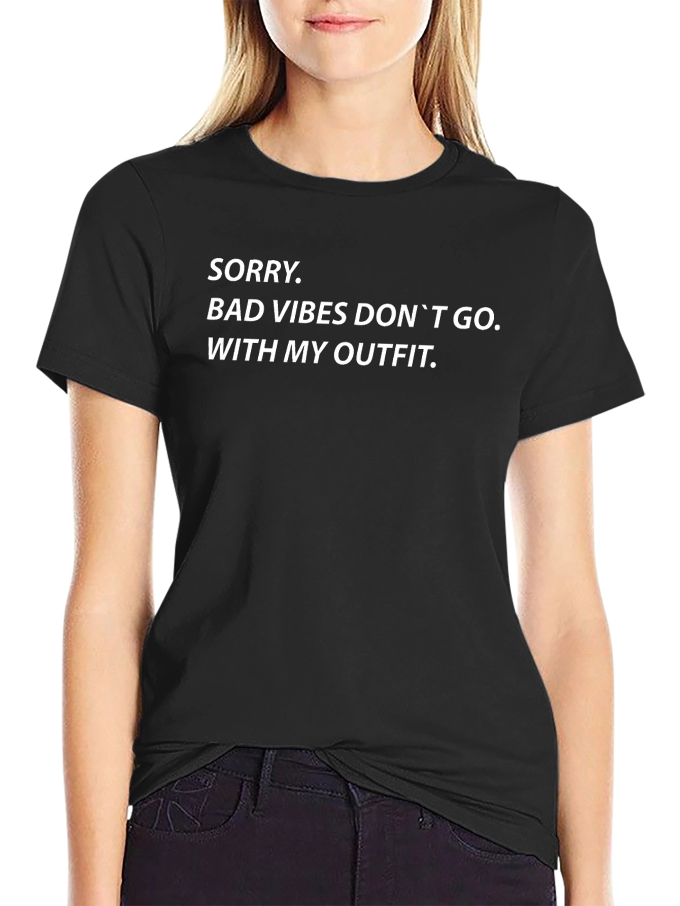 Sorry Bad Vibes T-Shirt - Funny Graphic Tee