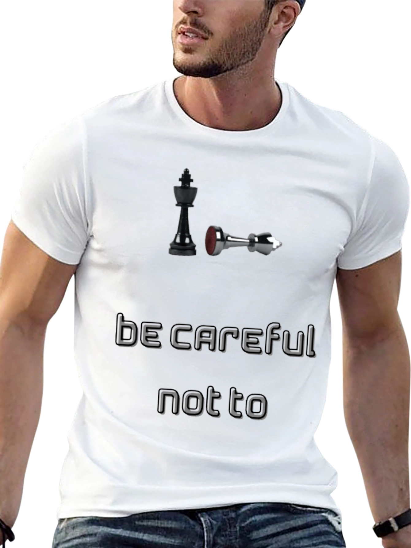 Chess King T-Shirt: Be Careful Not To Fall