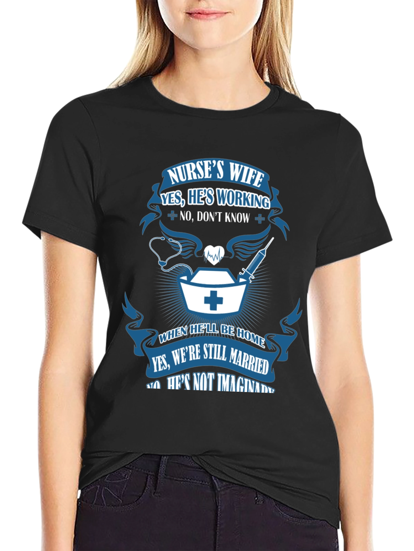 Nurses Wife Graphic T-Shirt - Husbands Job