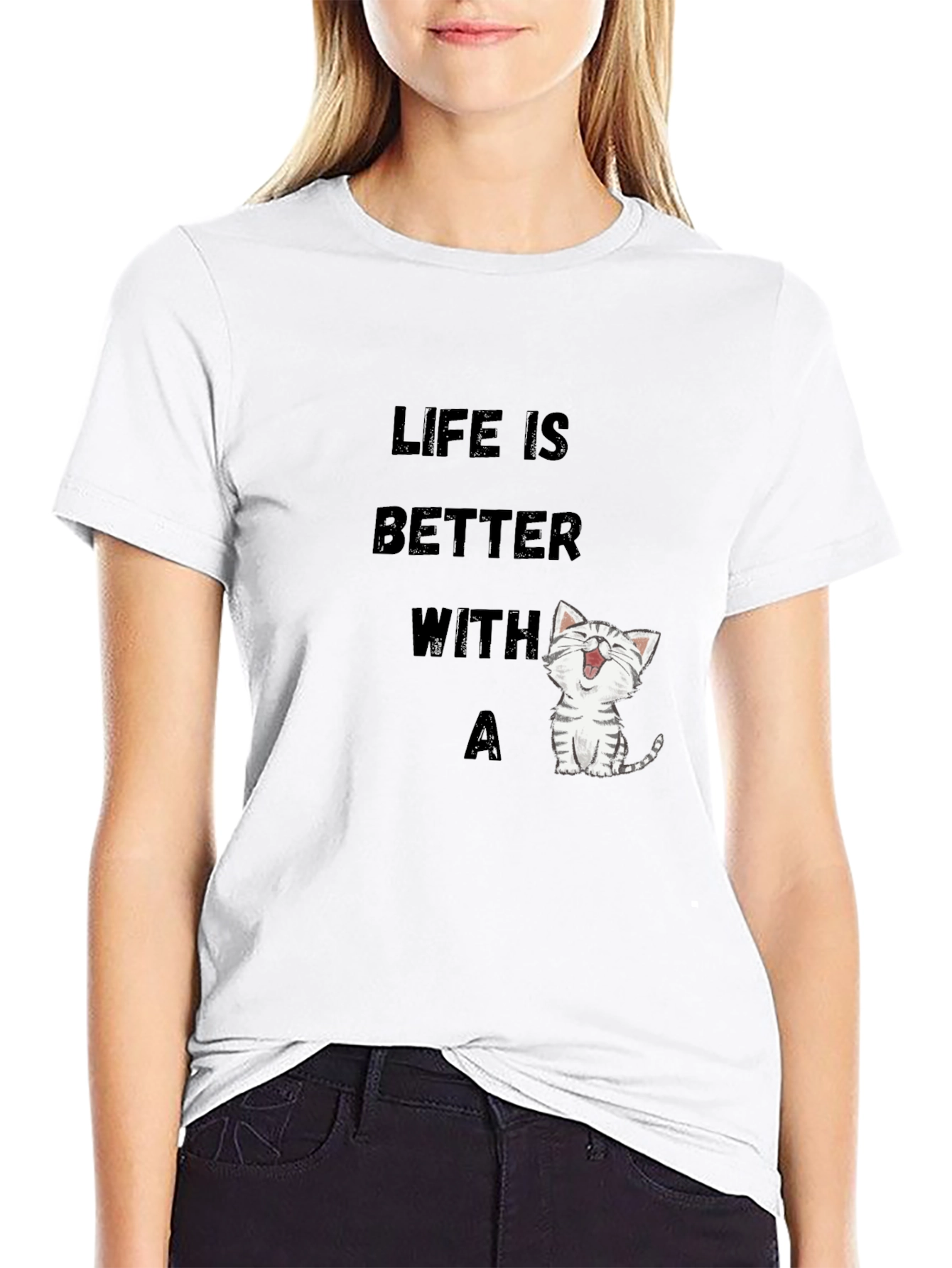 Life is Better with a Cat T-Shirt