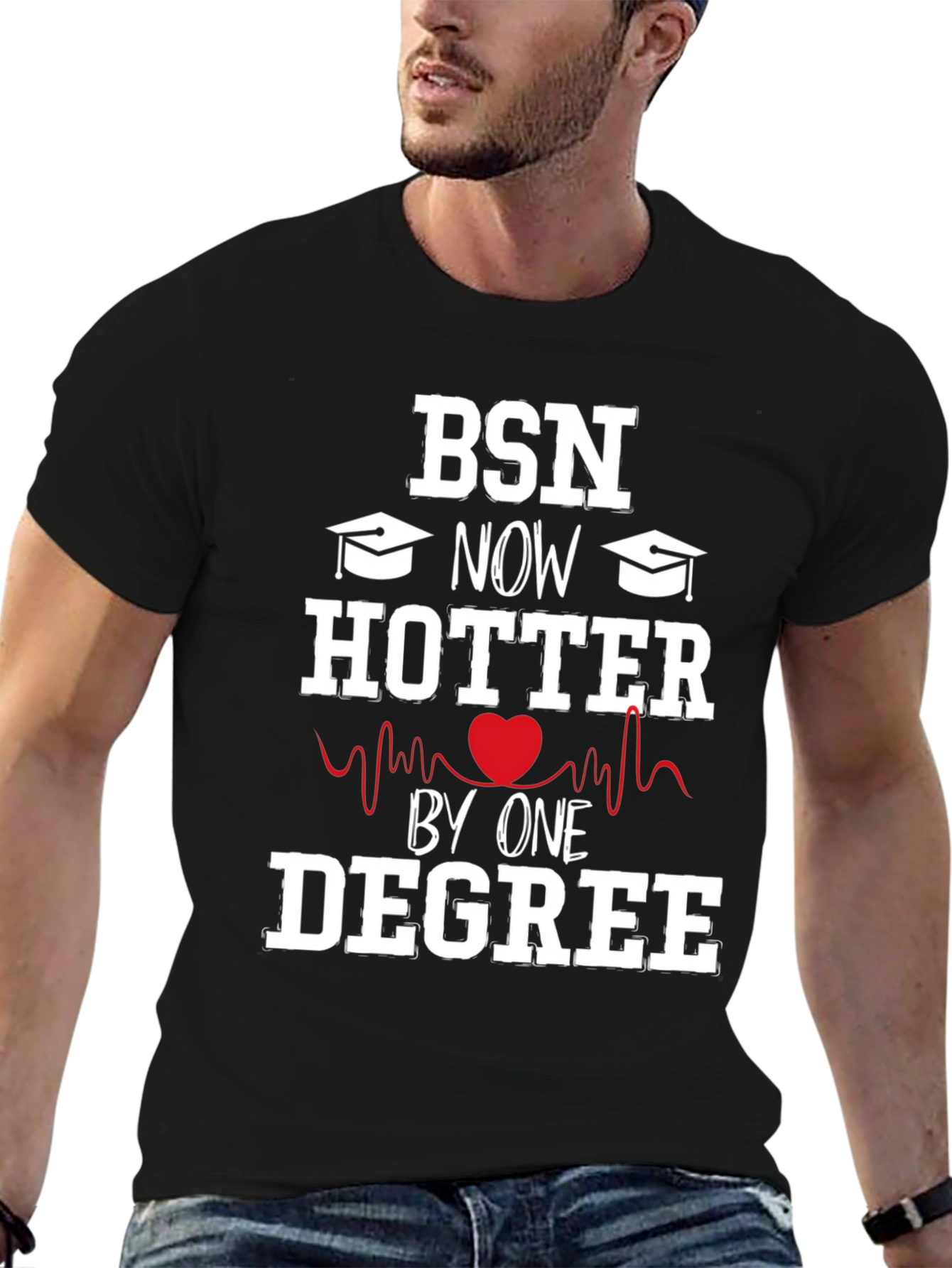 BSN Degree Graduation T-Shirt - Hotter by One Degree!