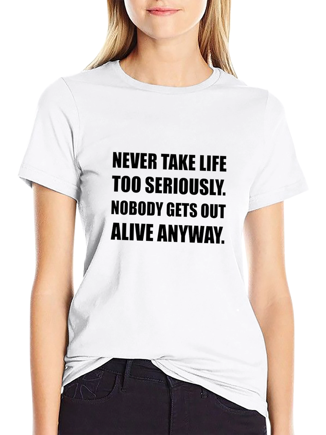 Humorous Black T-Shirt - Nobody Gets Out Alive