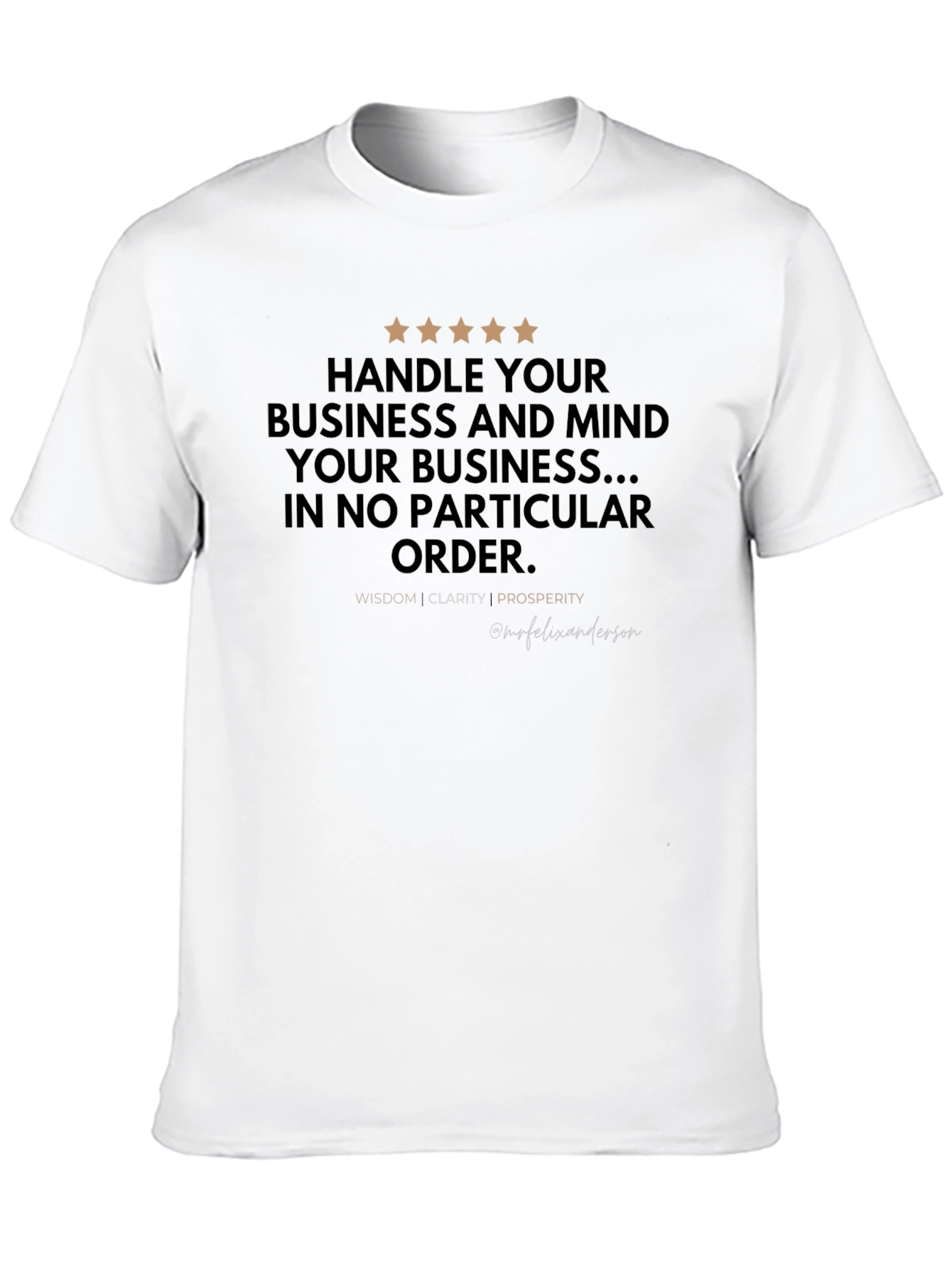 Mind Your Business Graphic Tee