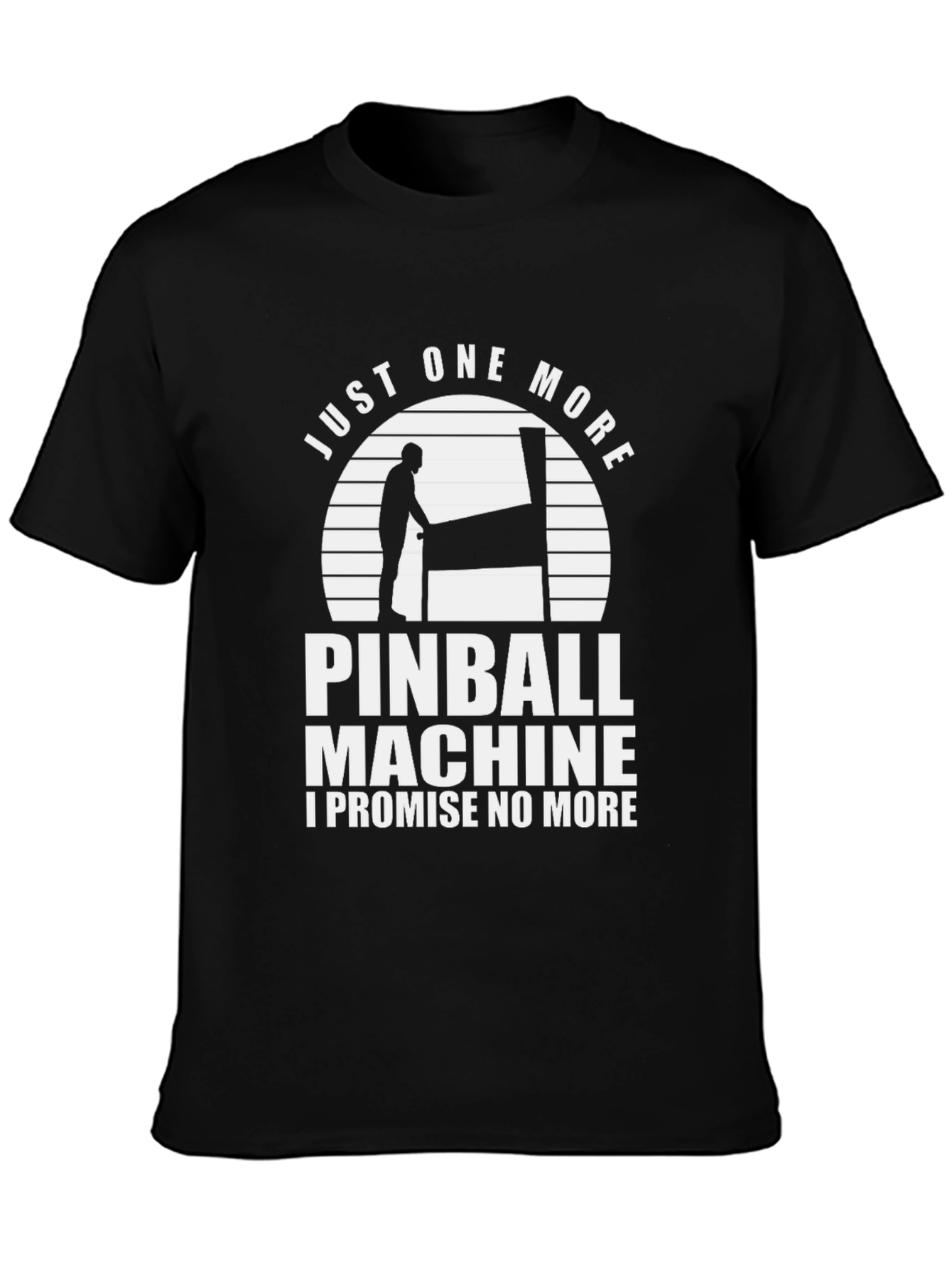 Just One More Pinball Machine T-Shirt